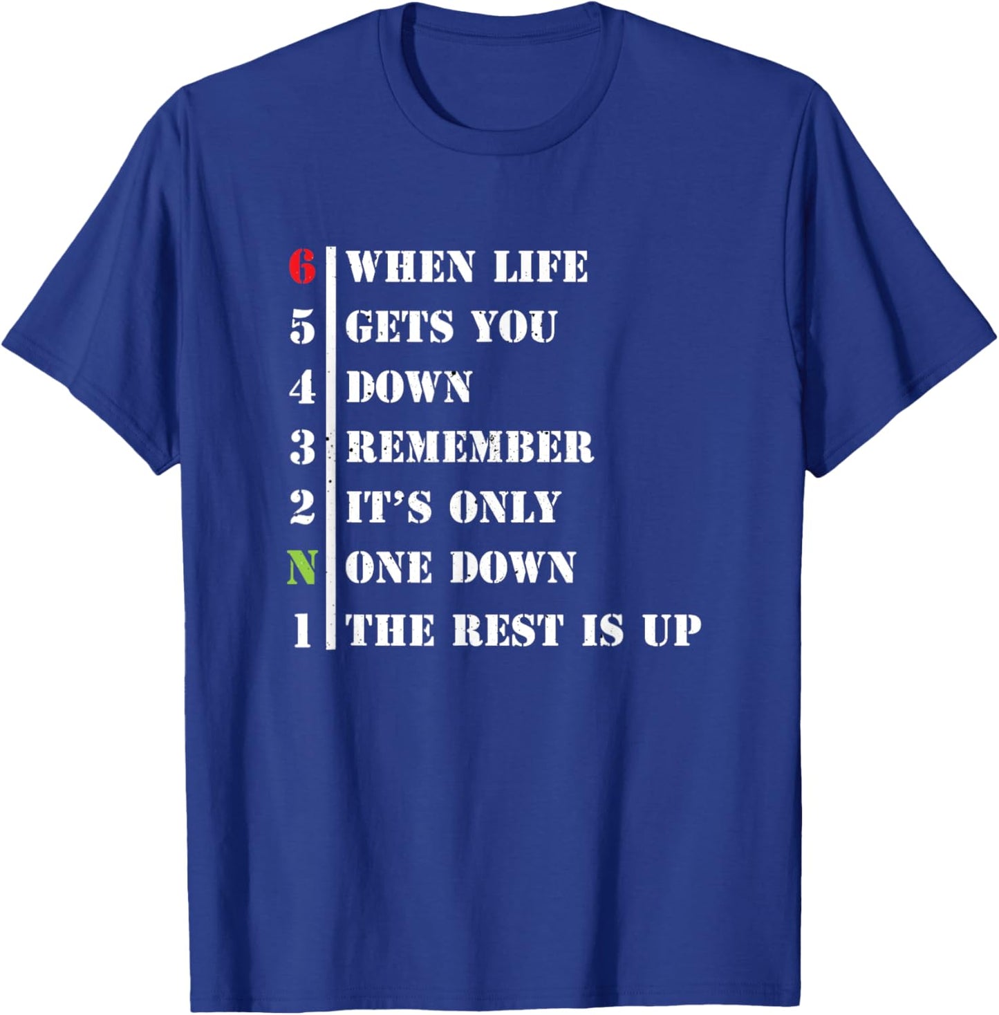 Motorcycle One Down Rest Is Up Biker T-Shirt - T-Shirt | Royal