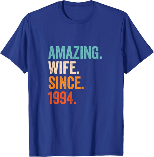 Amazing Wife Since 1994 | 31st wedding anniversary 31 years T-Shirt - T-Shirt | Royal