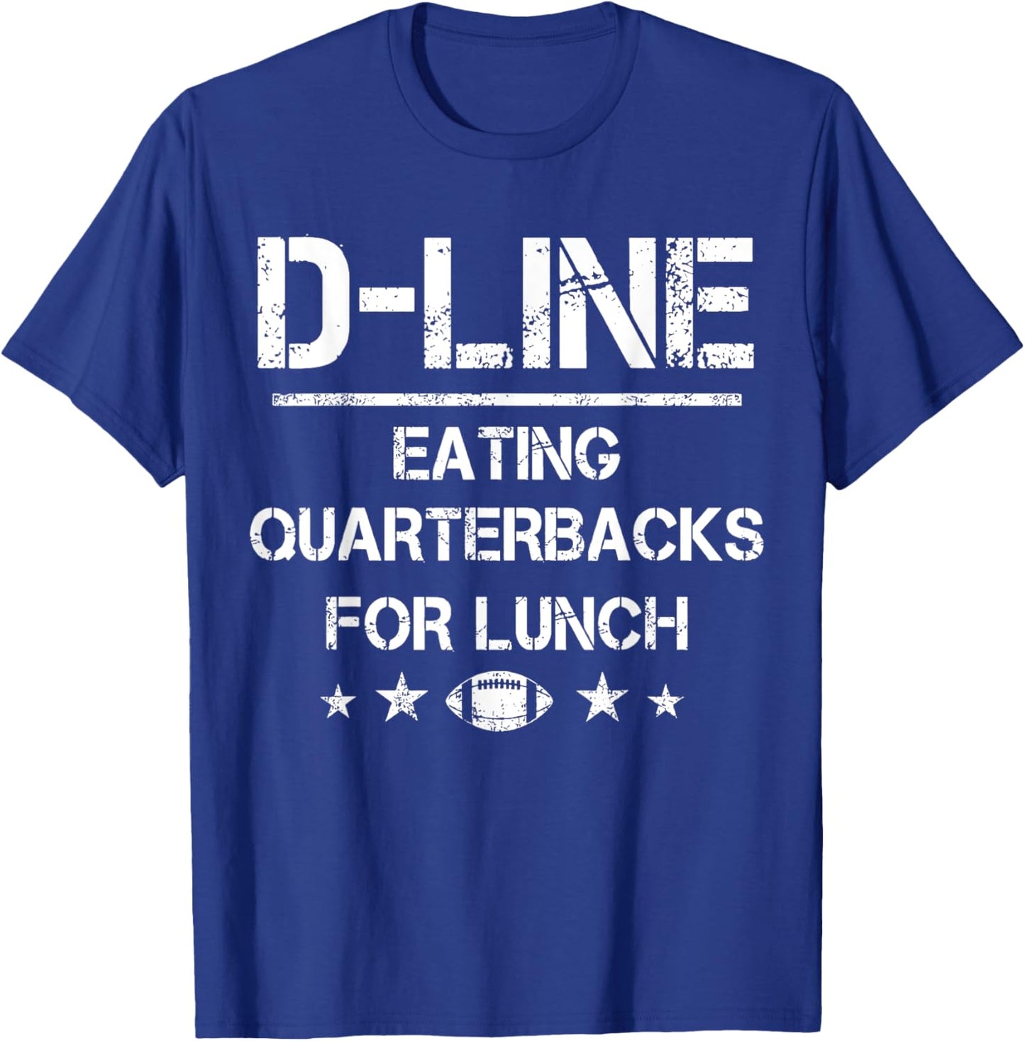 D-Line Eating Quarterbacks for Lunch Football Lineman T-Shirt - T-Shirt | Royal