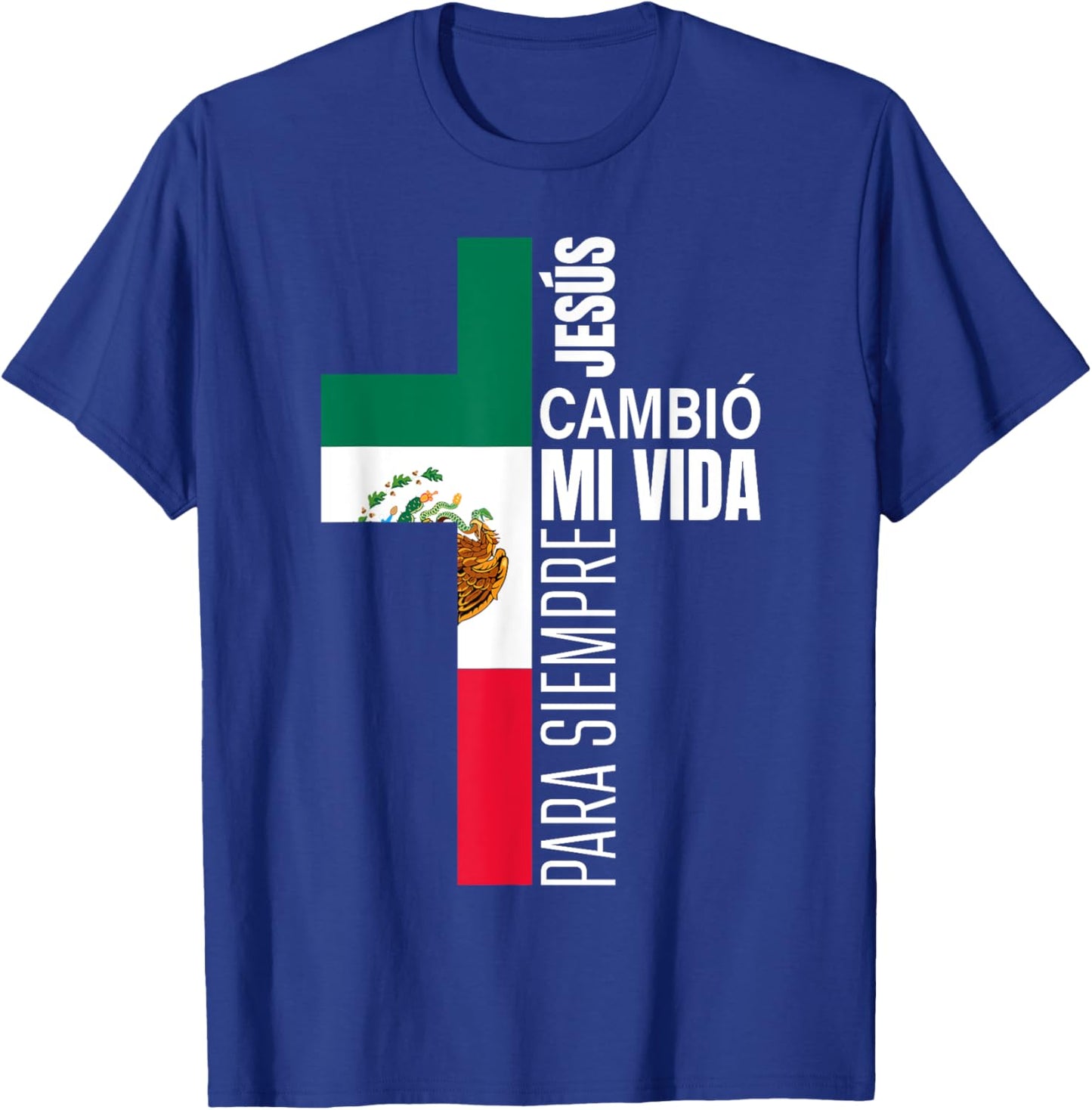 Jesus Christian Spanish Gifts Dad Fathers Day Mexican Flag T-Shirt - T-Shirt | Royal