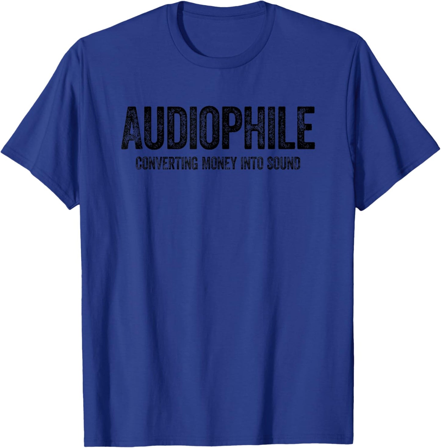 Audiophile Shirt Converting Money Into Sound Hi-Res Audio T-Shirt - T-Shirt | Royal