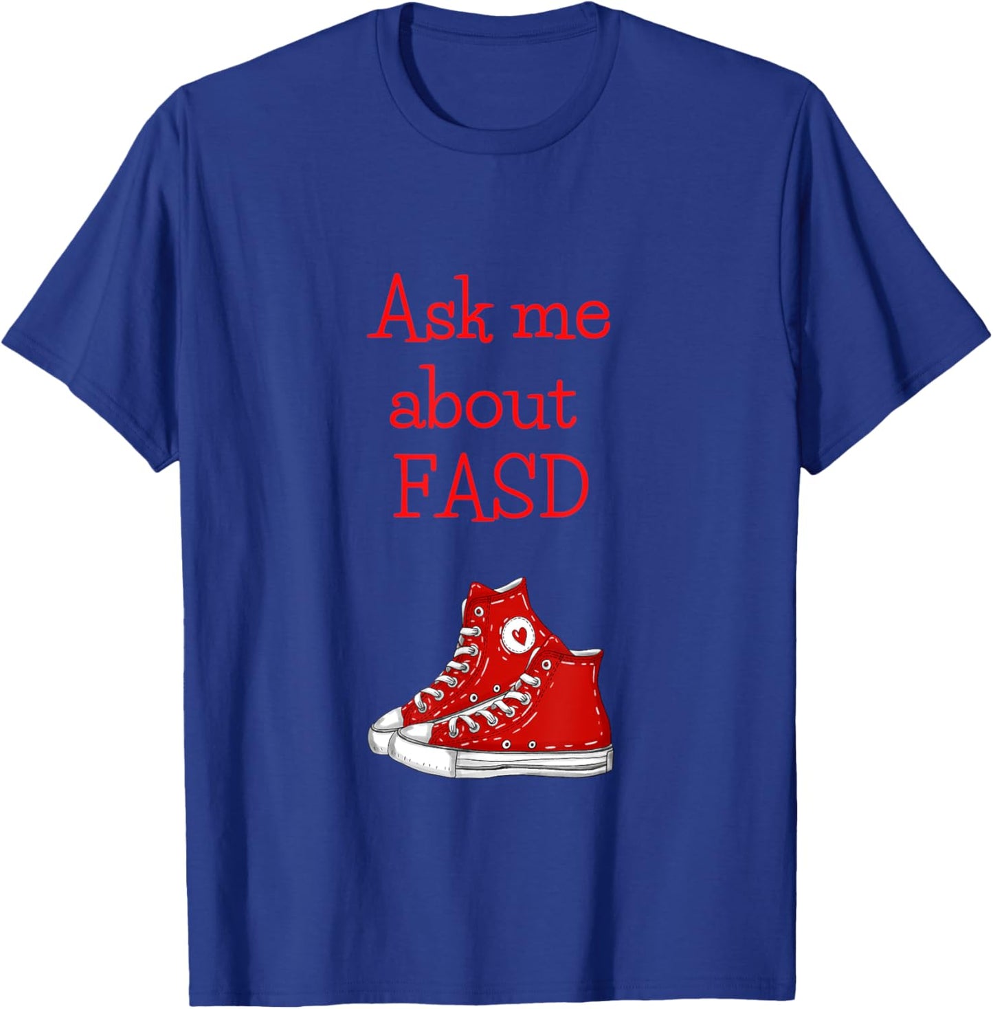 CLM Designs 'Ask Me About FASD' Women's Black Modern Letter Print T-Shirt - T-Shirt | Royal
