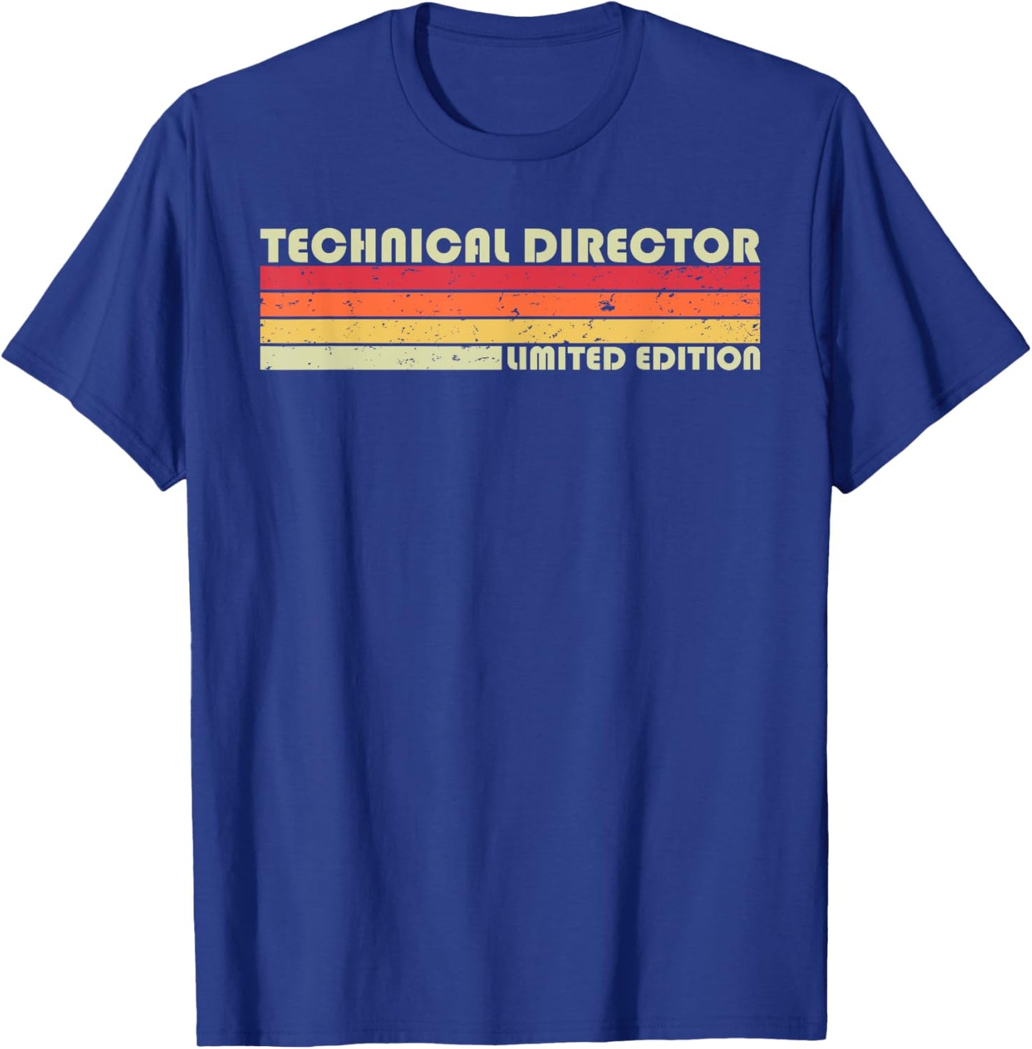 TECHNICAL DIRECTOR Funny Job Title Birthday Worker Idea T-Shirt - T-Shirt | Royal
