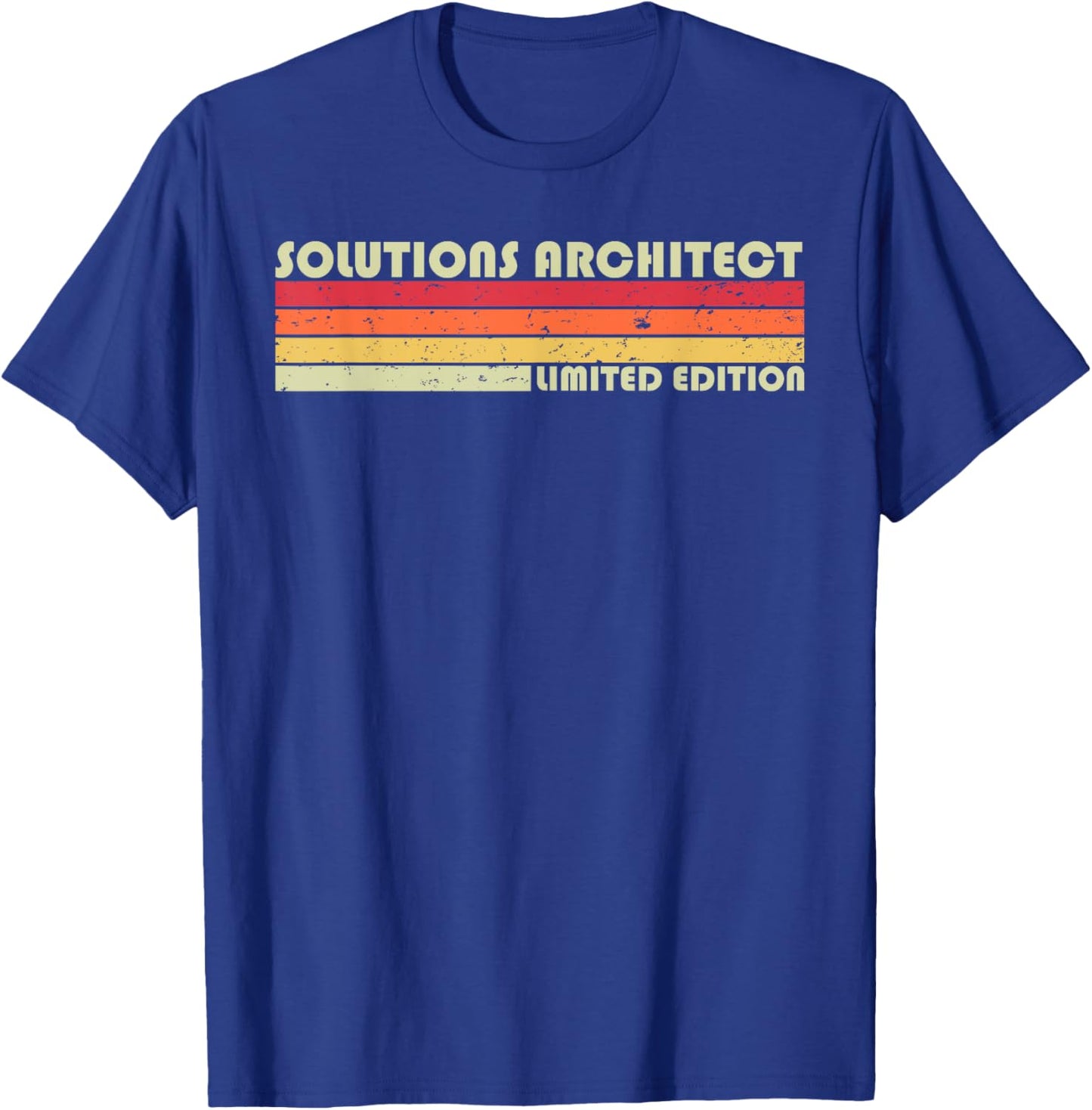 SOLUTIONS ARCHITECT Funny Job Title Birthday Worker Idea T-Shirt - T-Shirt | Royal