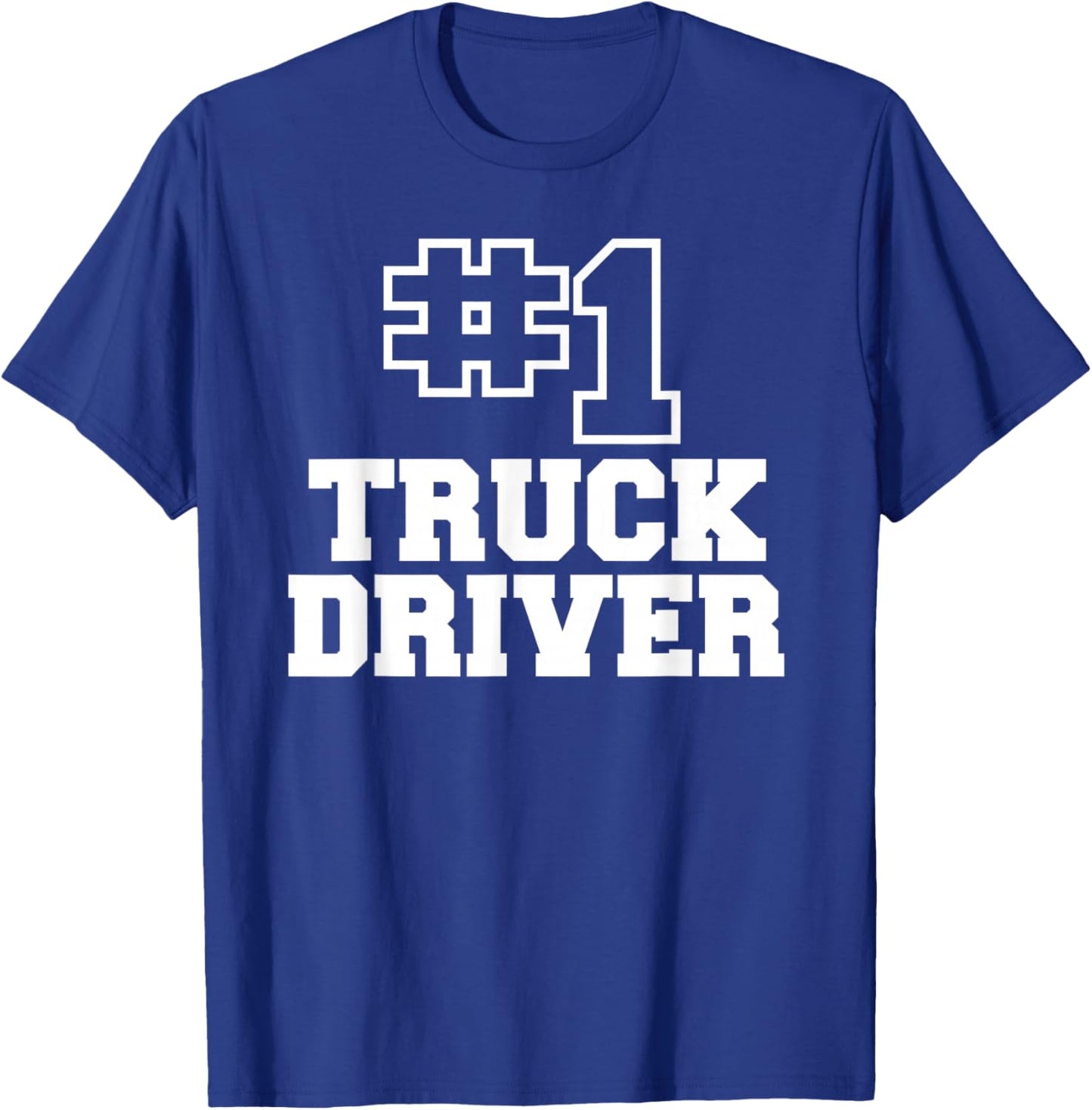 Number One Truck Driver Best Driver T-Shirt - T-Shirt | Royal