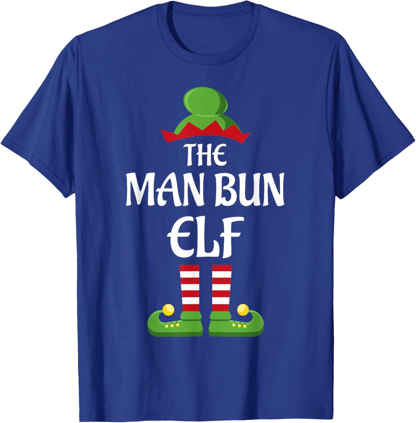 Man Bun Elf Family Matching Group Christmas T-Shirt - T-Shirt | Royal