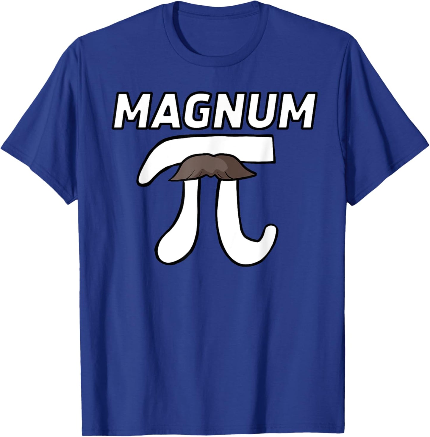 Pi with magnum on top funny Magnum mustache Pi T-Shirt - T-Shirt | Royal