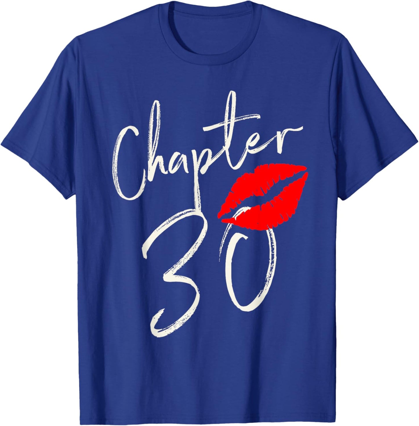 Chapter 30 EST 1992 30th Birthday Tea Gifts T-Shirt - T-Shirt | Royal