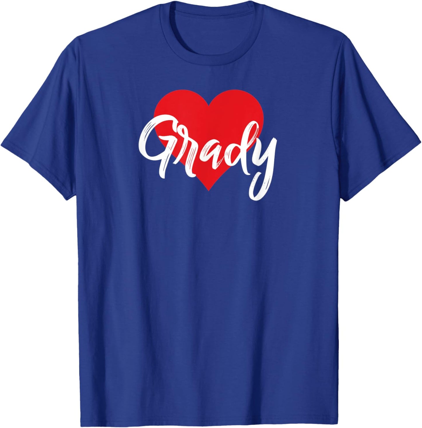 I Love Grady First Name I Heart Named T-Shirt - T-Shirt | Royal