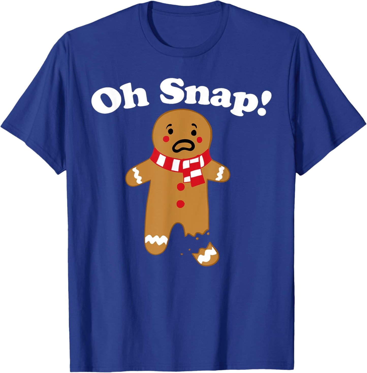 Oh Snap gingerbread man broken leg gingerbread Oh Snap T-Shirt - T-Shirt | Royal