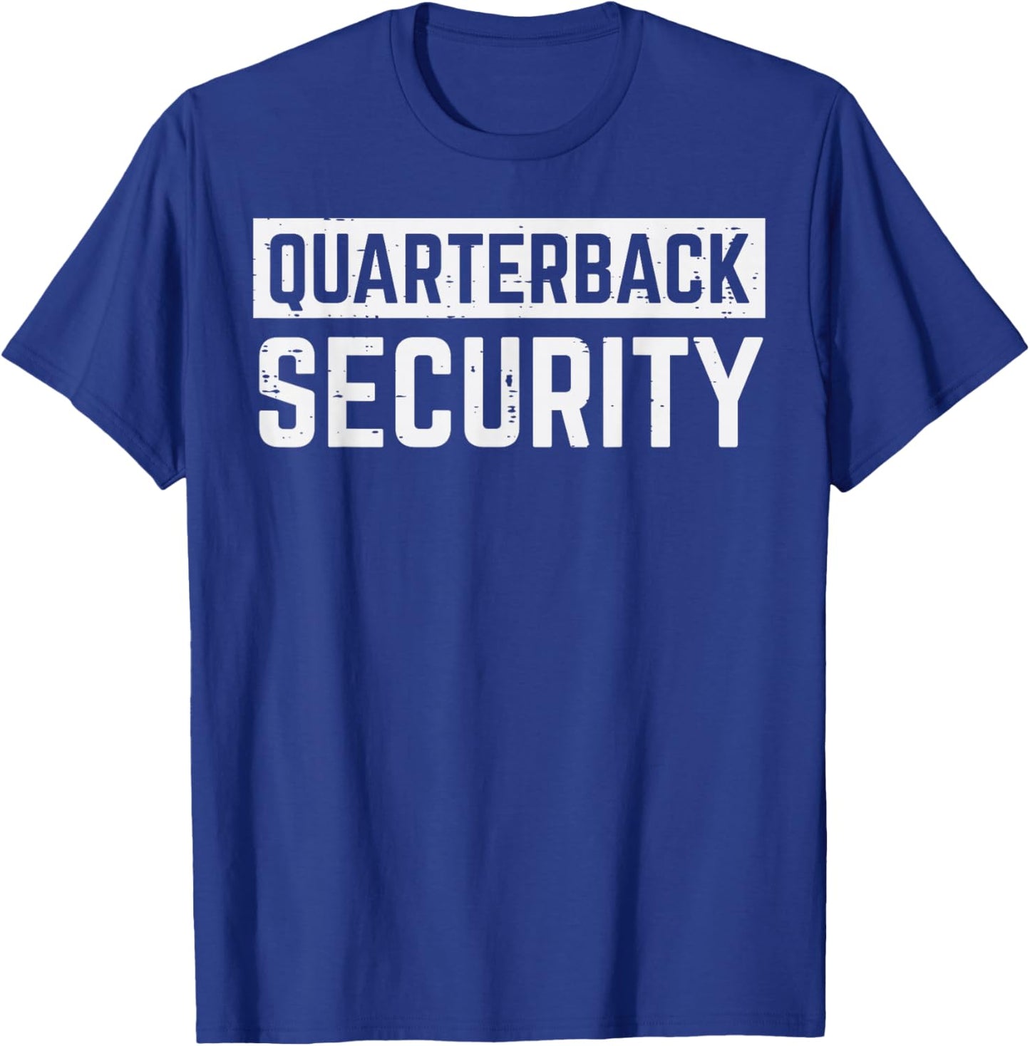 Quarterback Security Funny American Football Offense Lineman T-Shirt - T-Shirt | Royal