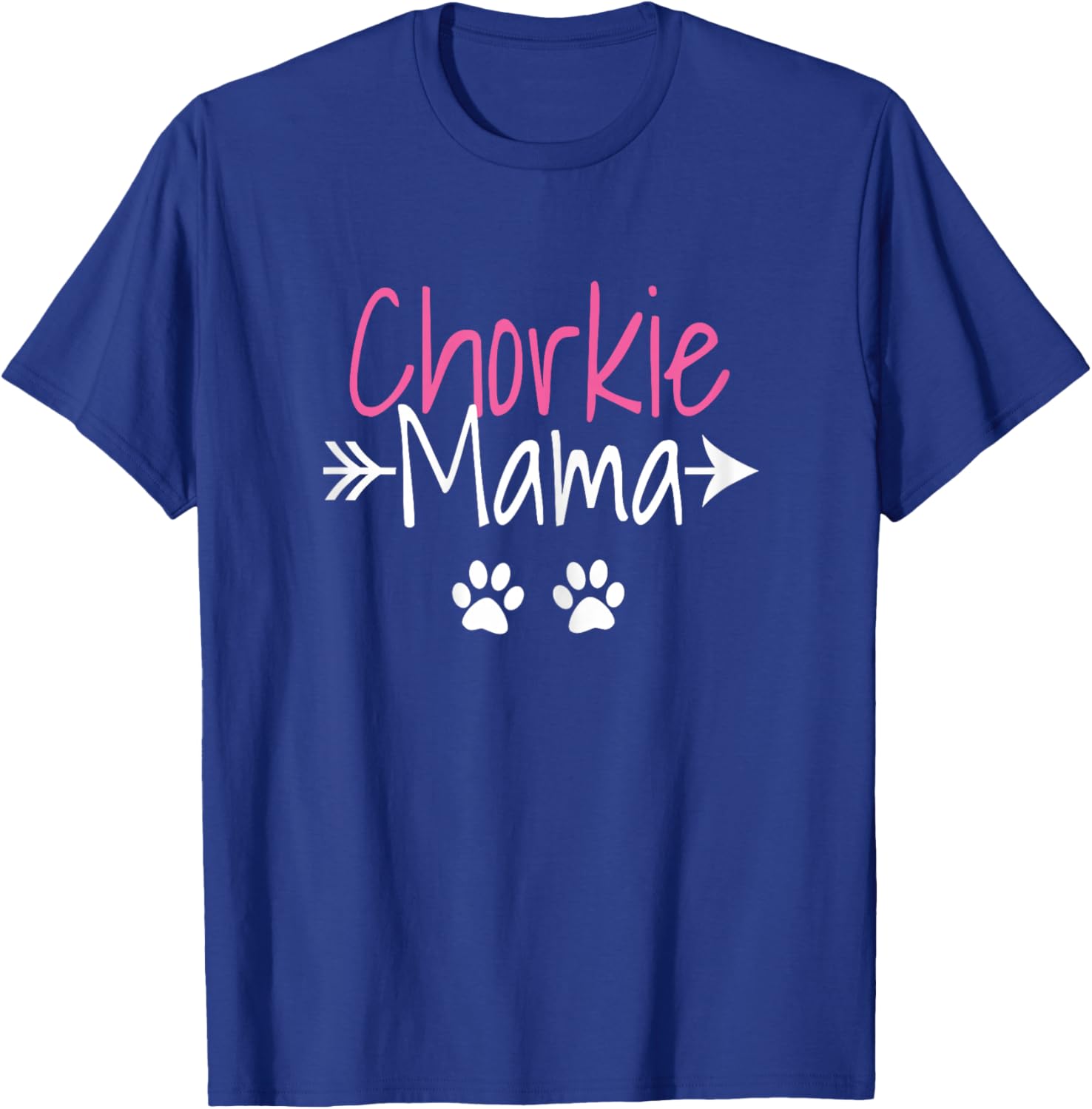 Chorkie Mama Funny Yorkie Chihuahua Mix Mom T-Shirt - T-Shirt | Royal