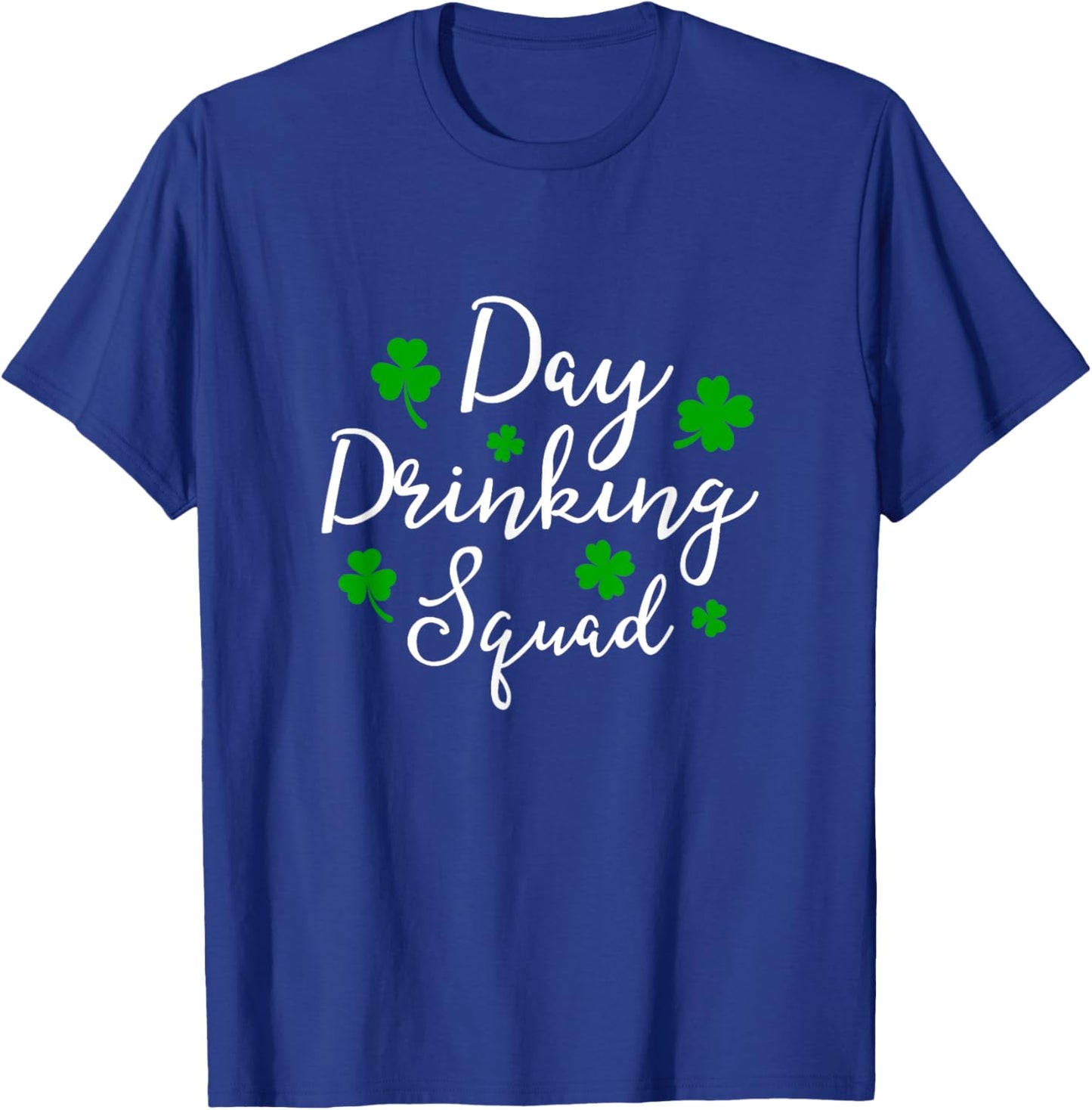 St Patricks Day Drinking Squad Irish Shamrock Beer Lovers T-Shirt - T-Shirt | Royal
