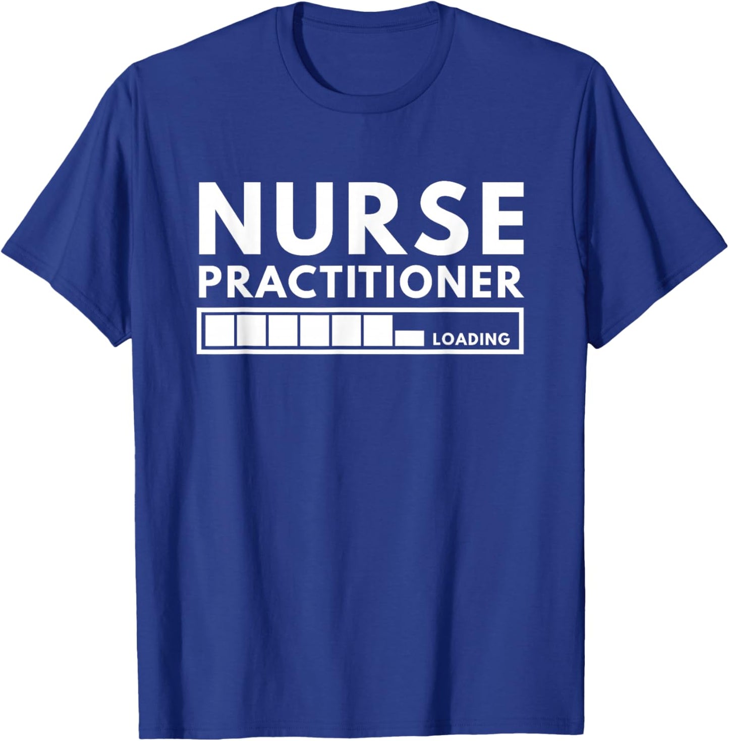 Future Nurse Practitioner - NP Nurse Students T-Shirt - T-Shirt | Royal