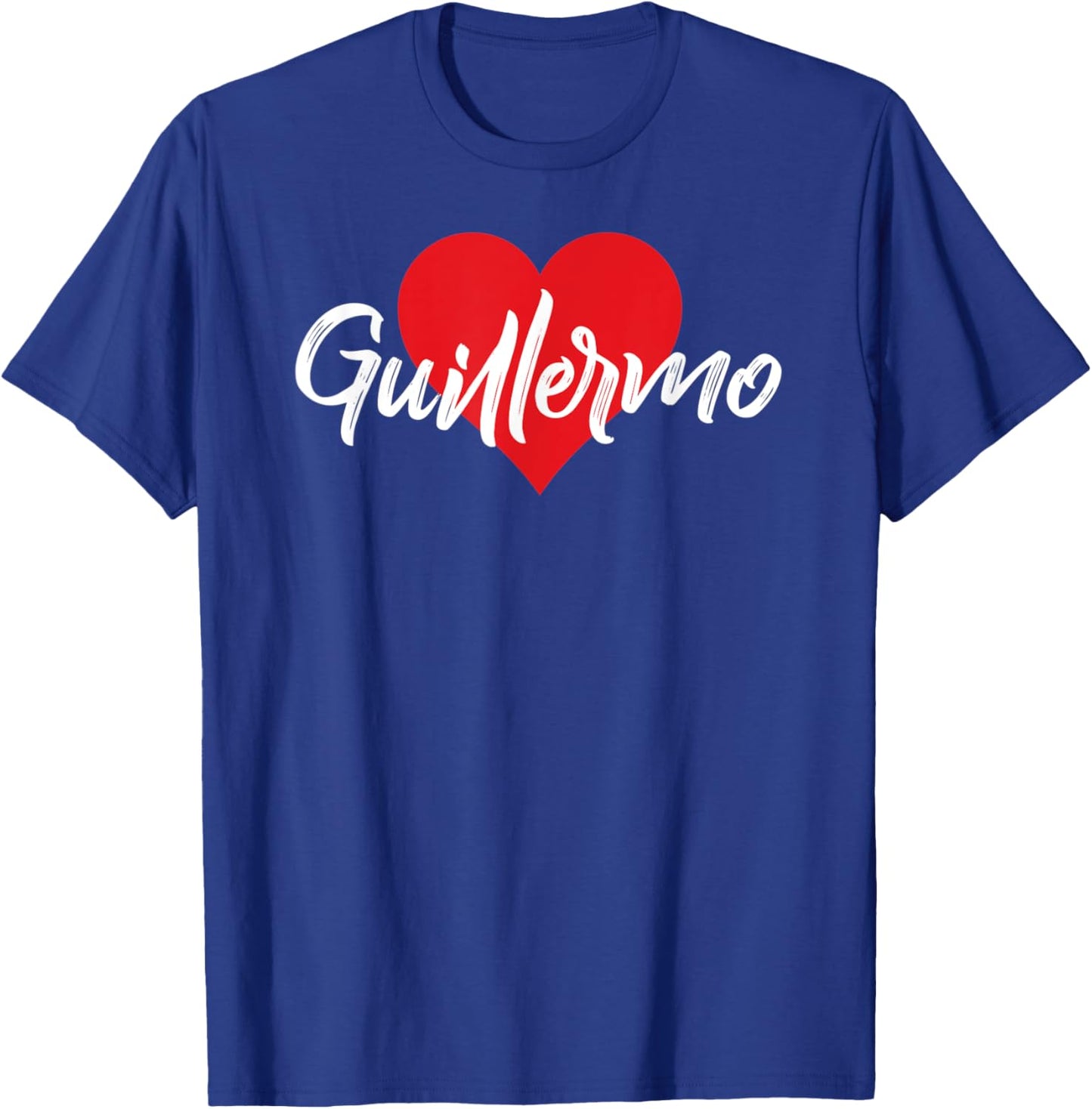 I Love Guillermo First Name I Heart Named T-Shirt - T-Shirt | Royal