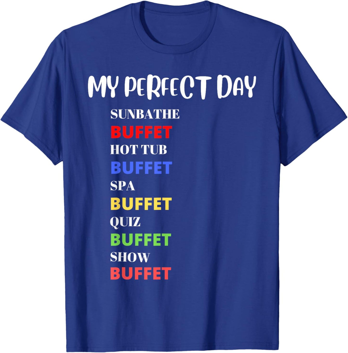 Funny Cruise boat summer holiday buffet design T-Shirt - T-Shirt | Royal