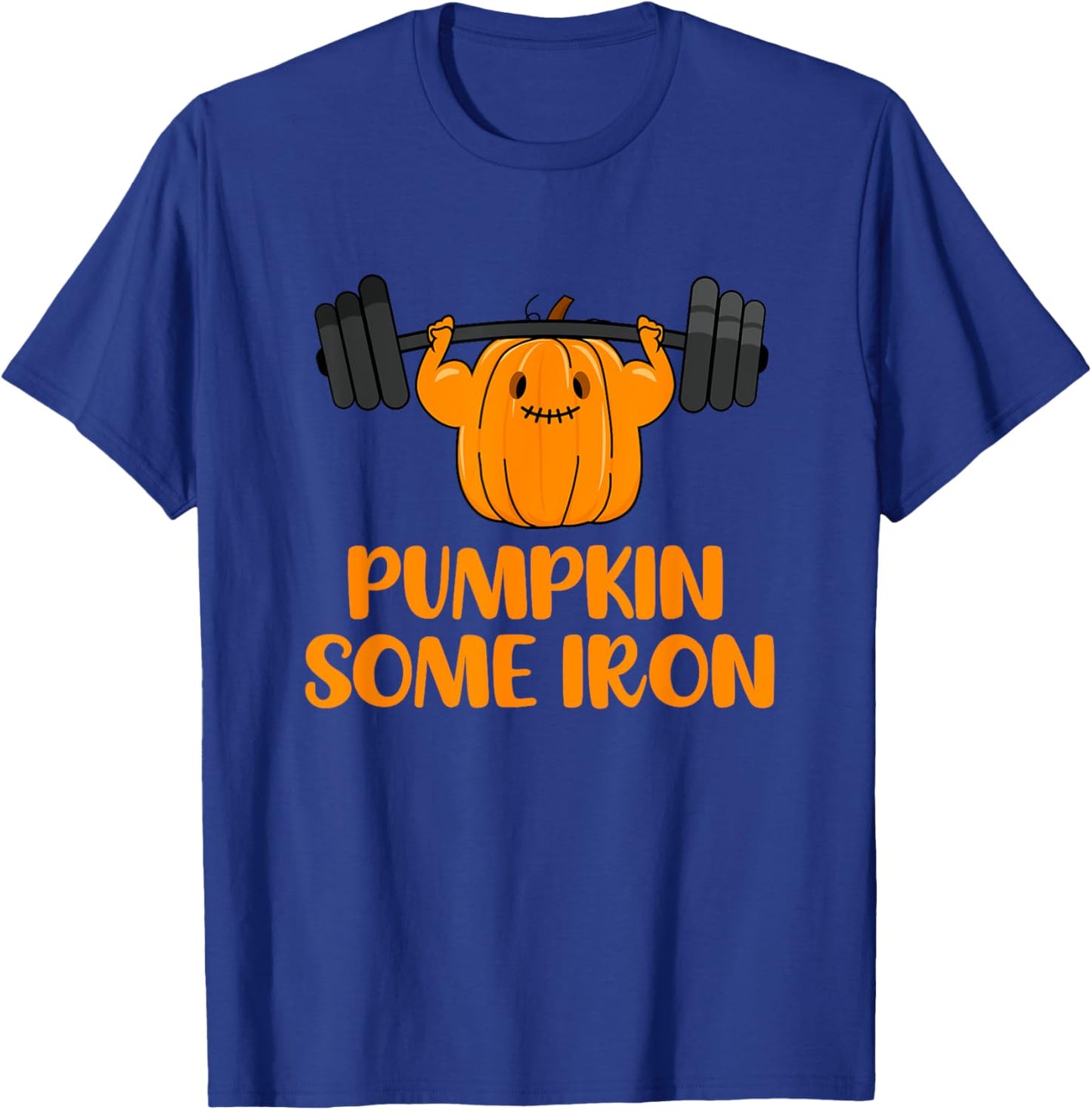 Pumpkin Some Iron Funny Halloween Gym Workout Lifting Pun T-Shirt - T-Shirt | Royal