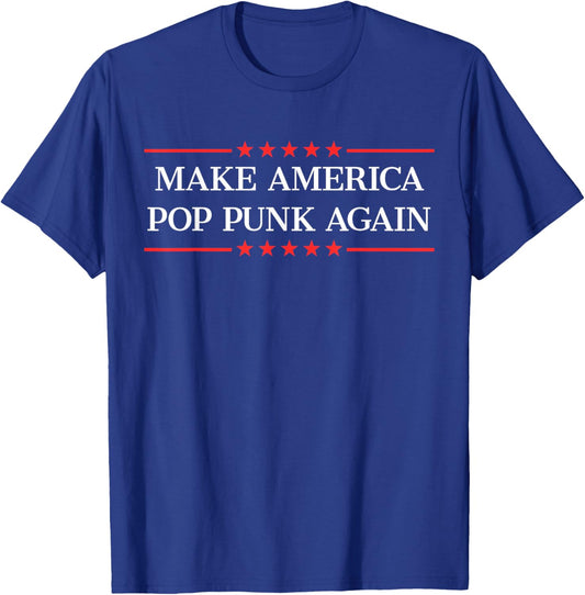 Make America Pop Punk Again T-Shirt - T-Shirt | Royal