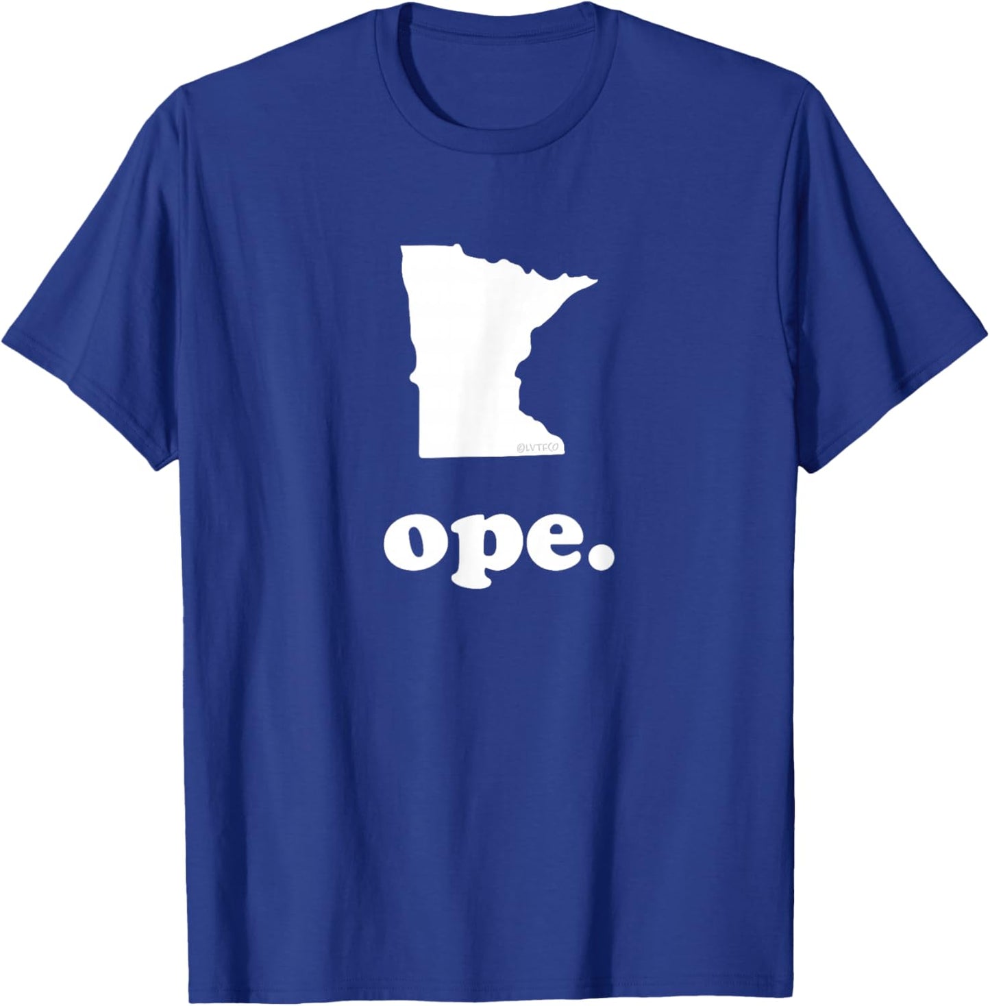 “Ope” Funny Midwest Slang Phrase & Map of Minnesota T-Shirt - T-Shirt | Royal