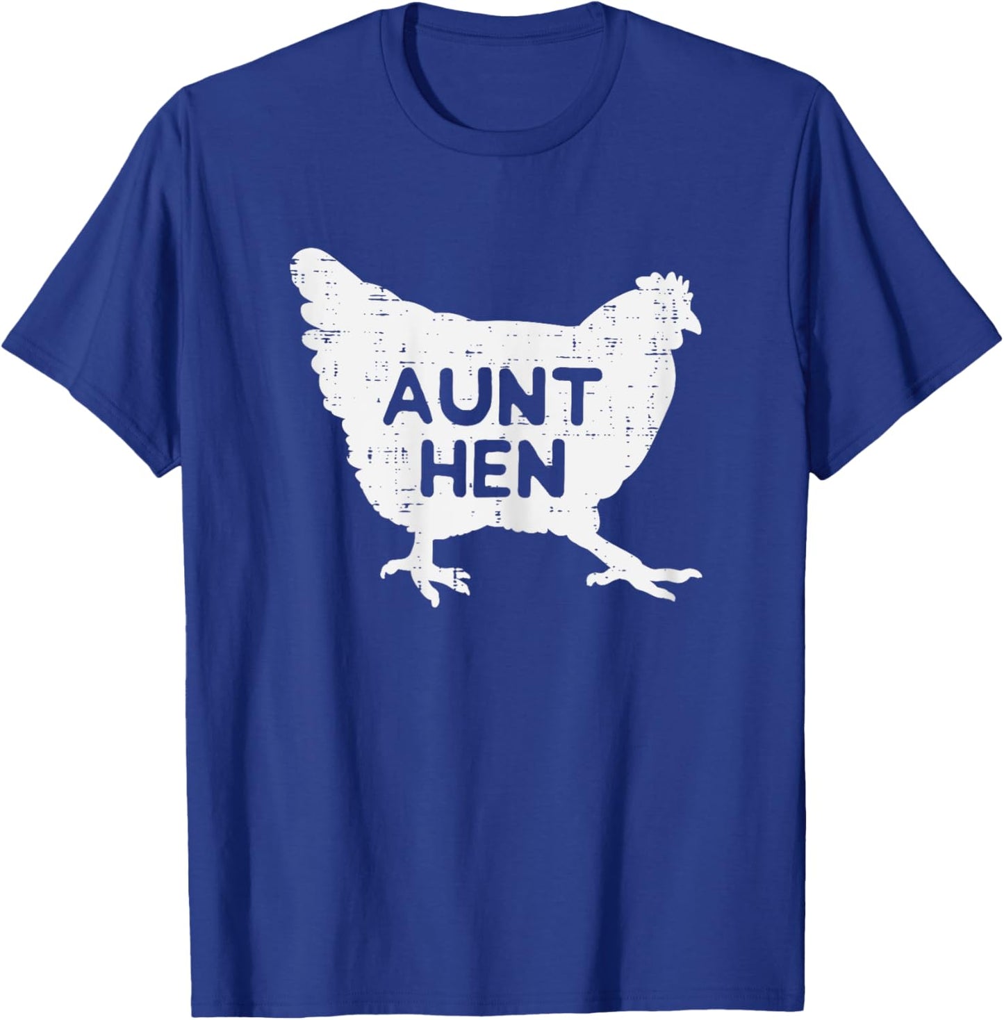 Aunt Hen Chicken Mothers Day Farm Farmer Aunty Auntie Women T-Shirt - T-Shirt | Royal