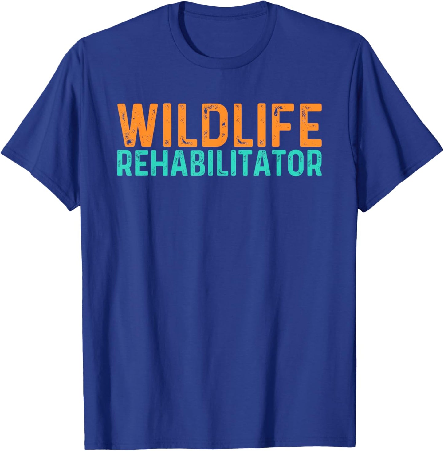 Wildlife Rehabilitator, Wildlife Rescue, Animal Rescue T-Shirt - T-Shirt | Royal