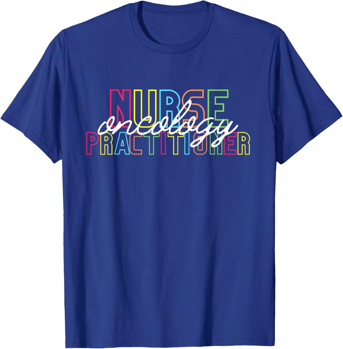 Oncology Nurse Practitioner for Graduation New Job Christmas T-Shirt - T-Shirt | Royal