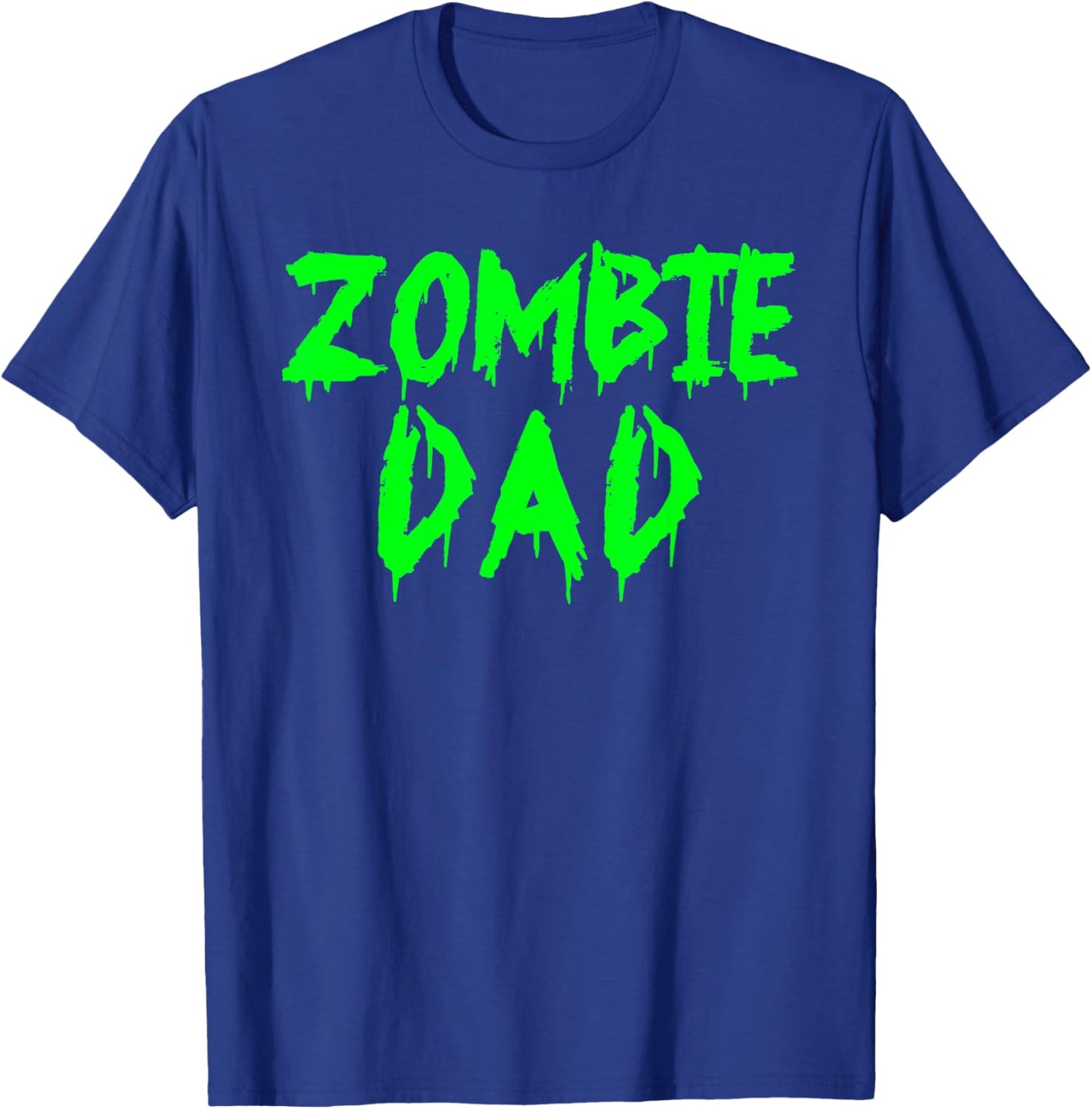 Zombie Dad funny Zombie parents Zombie Dad T-Shirt - T-Shirt | Royal