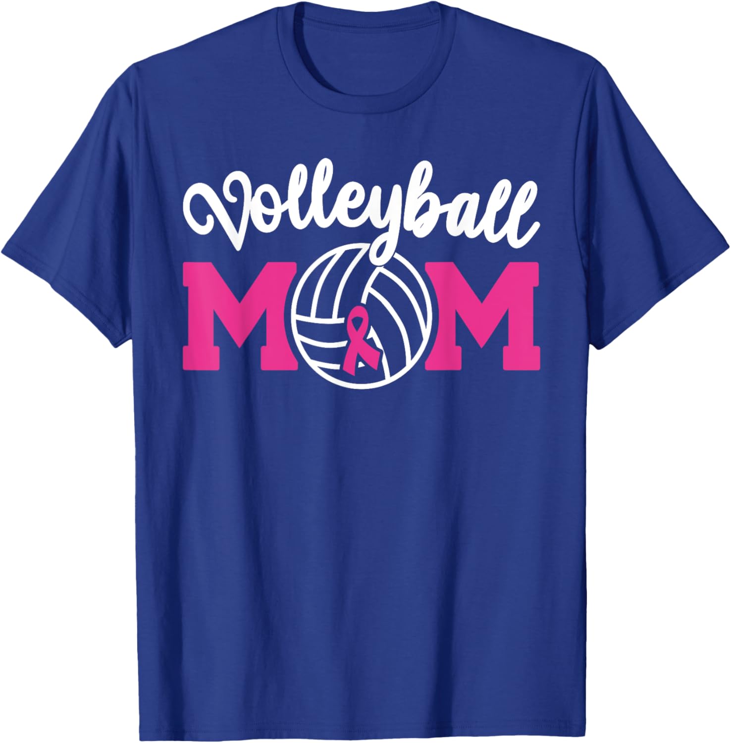 Volleyball Mom Pink Ribbon Breast Cancer Awareness Fighters T-Shirt - T-Shirt | Royal