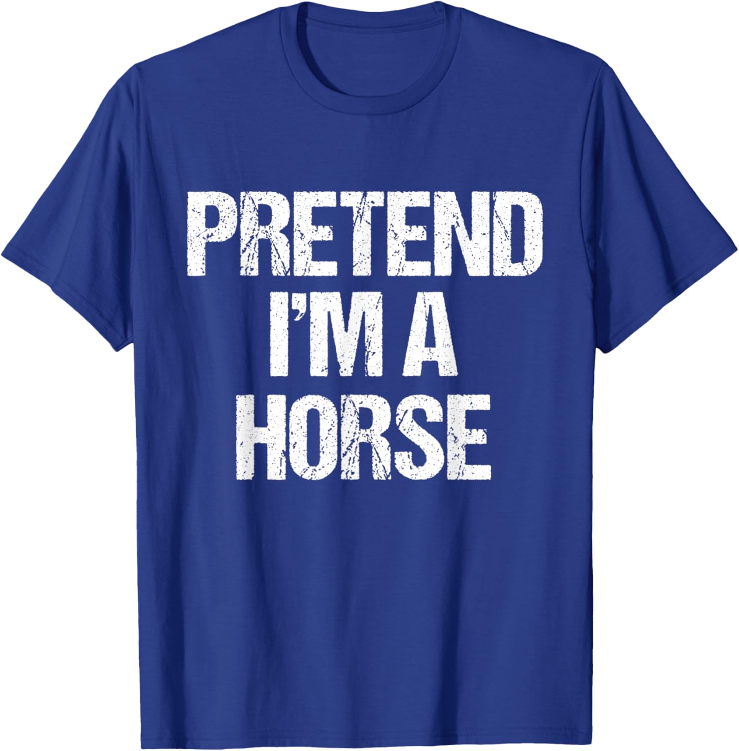 Pretend I'm a Horse Costume Funny Halloween Party T-Shirt - T-Shirt | Royal