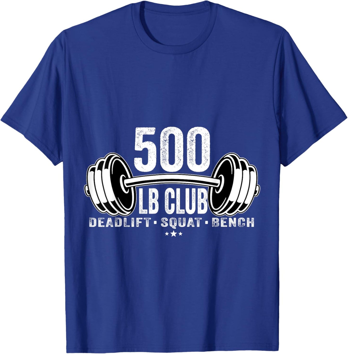 Member of the 500 Pound Weightlifting LB Club T-Shirt - T-Shirt | Royal
