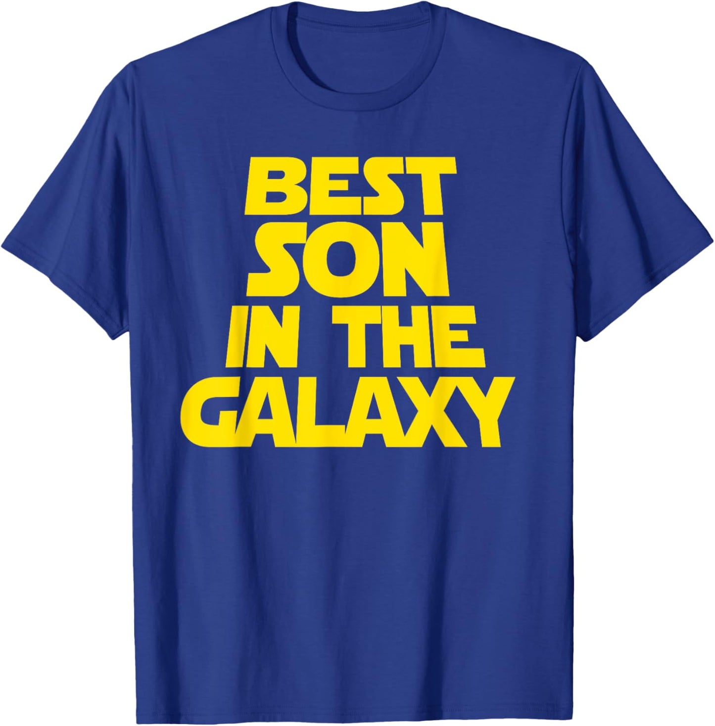 Best Son In The Galaxy Shirt T-Shirt - T-Shirt | Royal