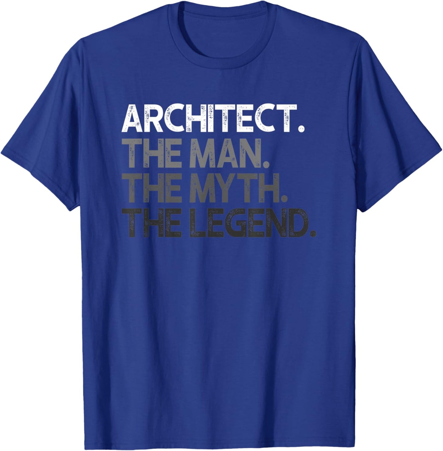 Architect Gift Man Myth The Legend T-Shirt - T-Shirt | Royal
