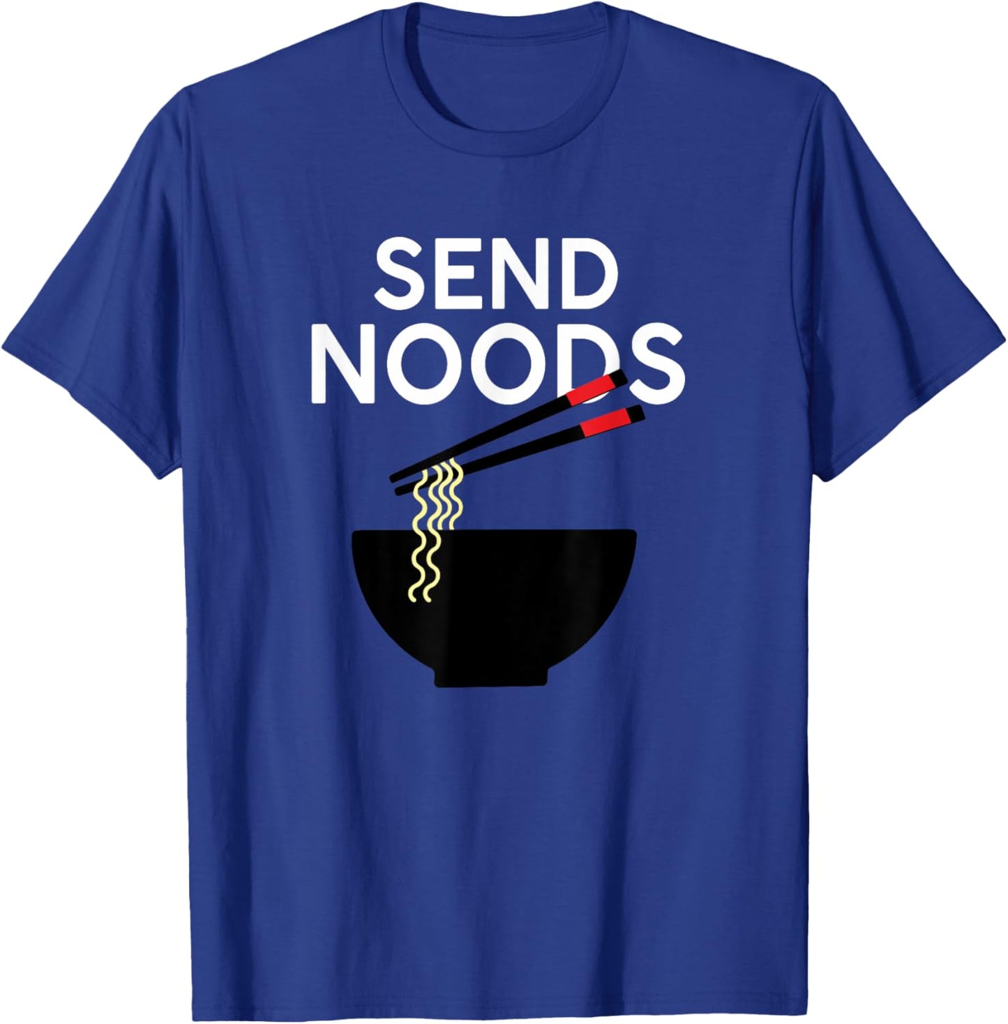 Give Me Noods Meme funny Gifts T-Shirt - T-Shirt | Royal