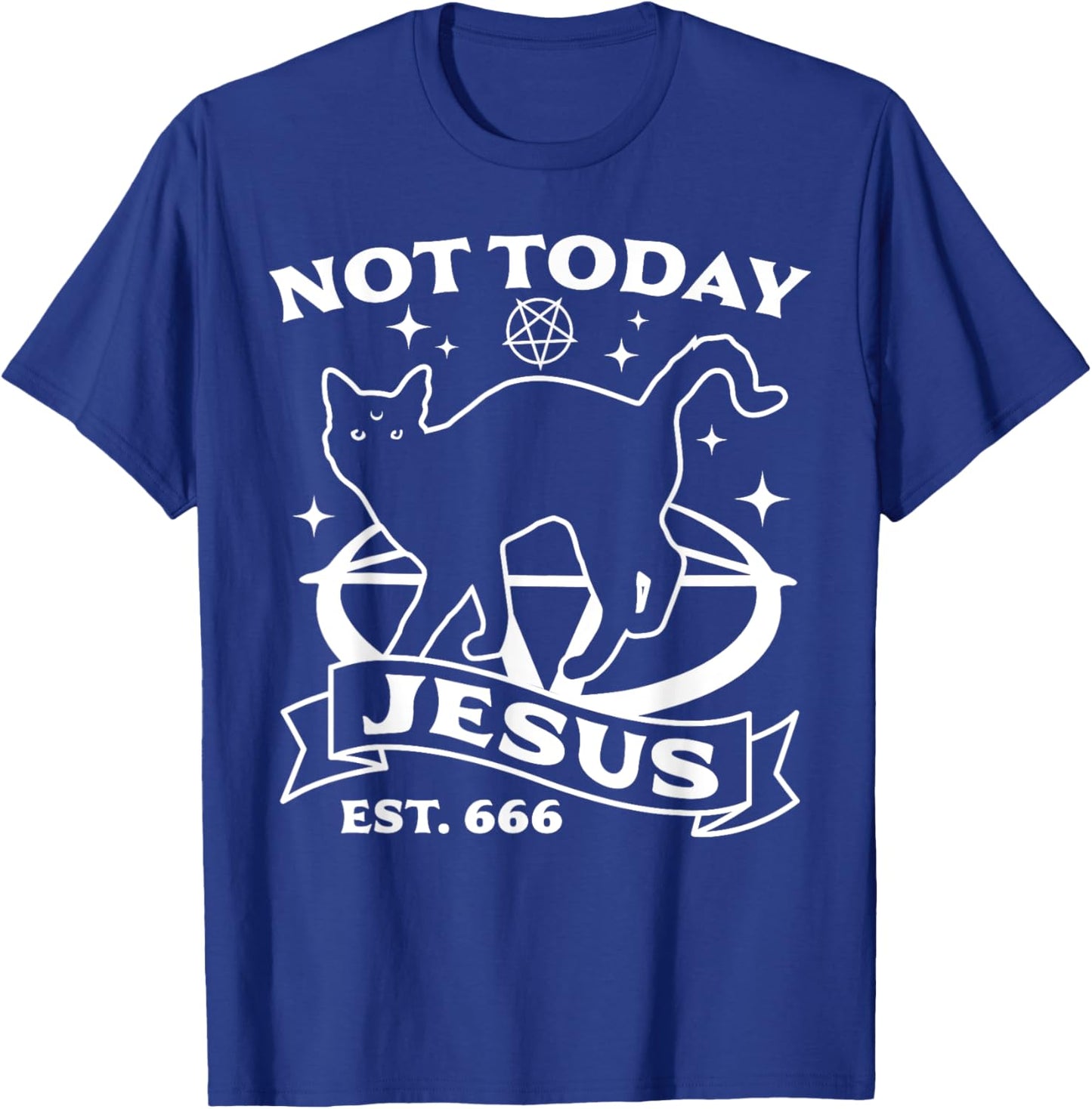 Not Today Jesus - Black Cat Satanic Devil Halloween Goth T-Shirt - T-Shirt | Royal