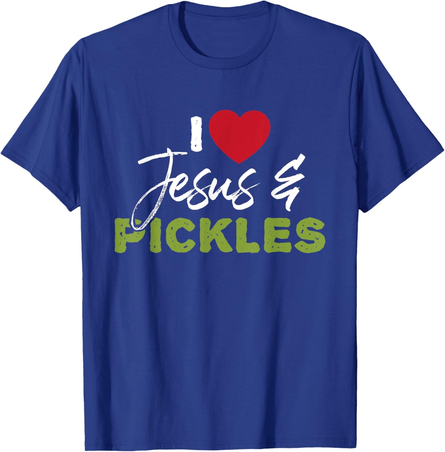 I Love Pickles & Jesus - Pickle Vegetable Farming Vegetarian T-Shirt - T-Shirt | Royal