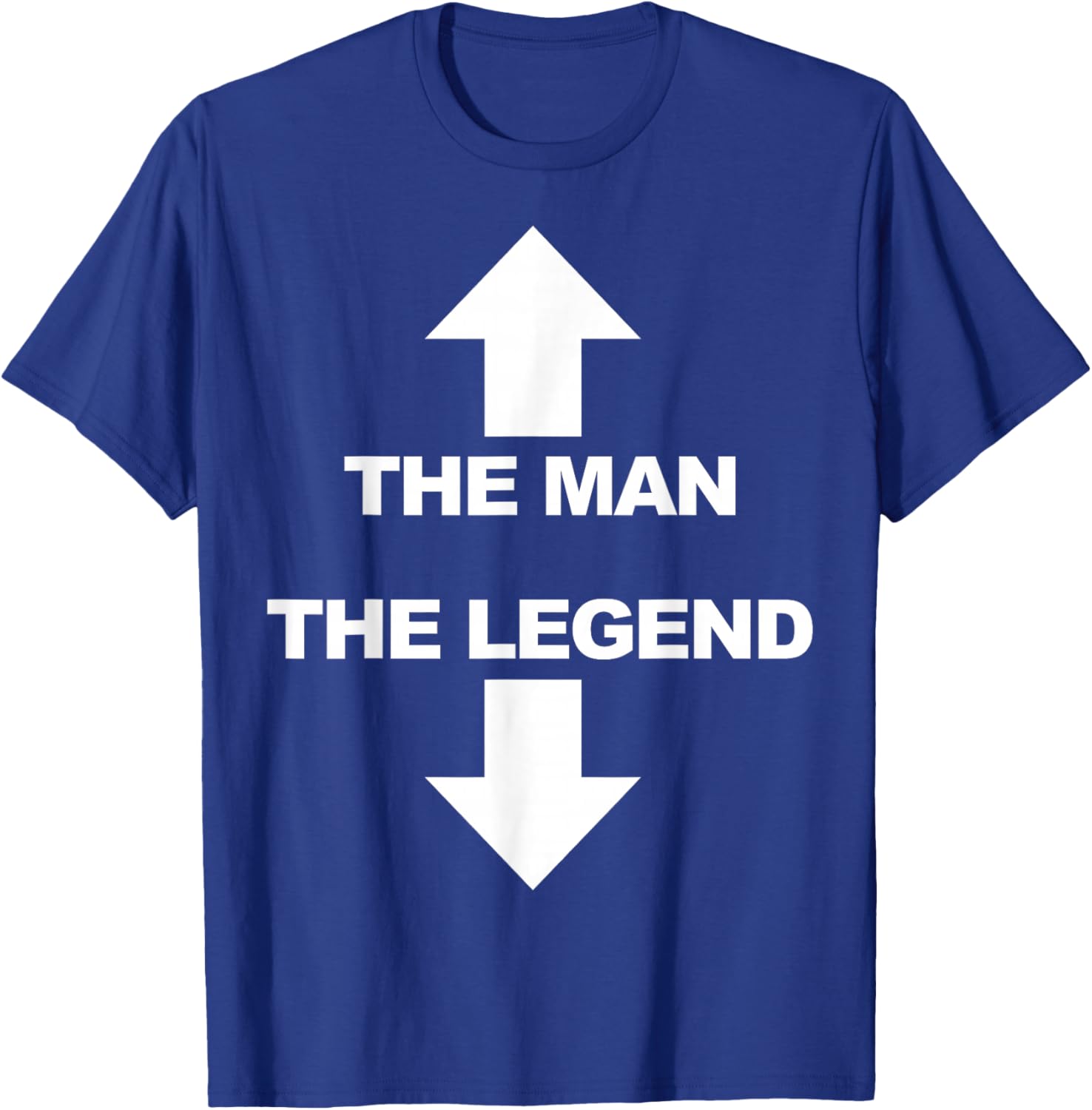 The man the legend T-Shirt - T-Shirt | Royal