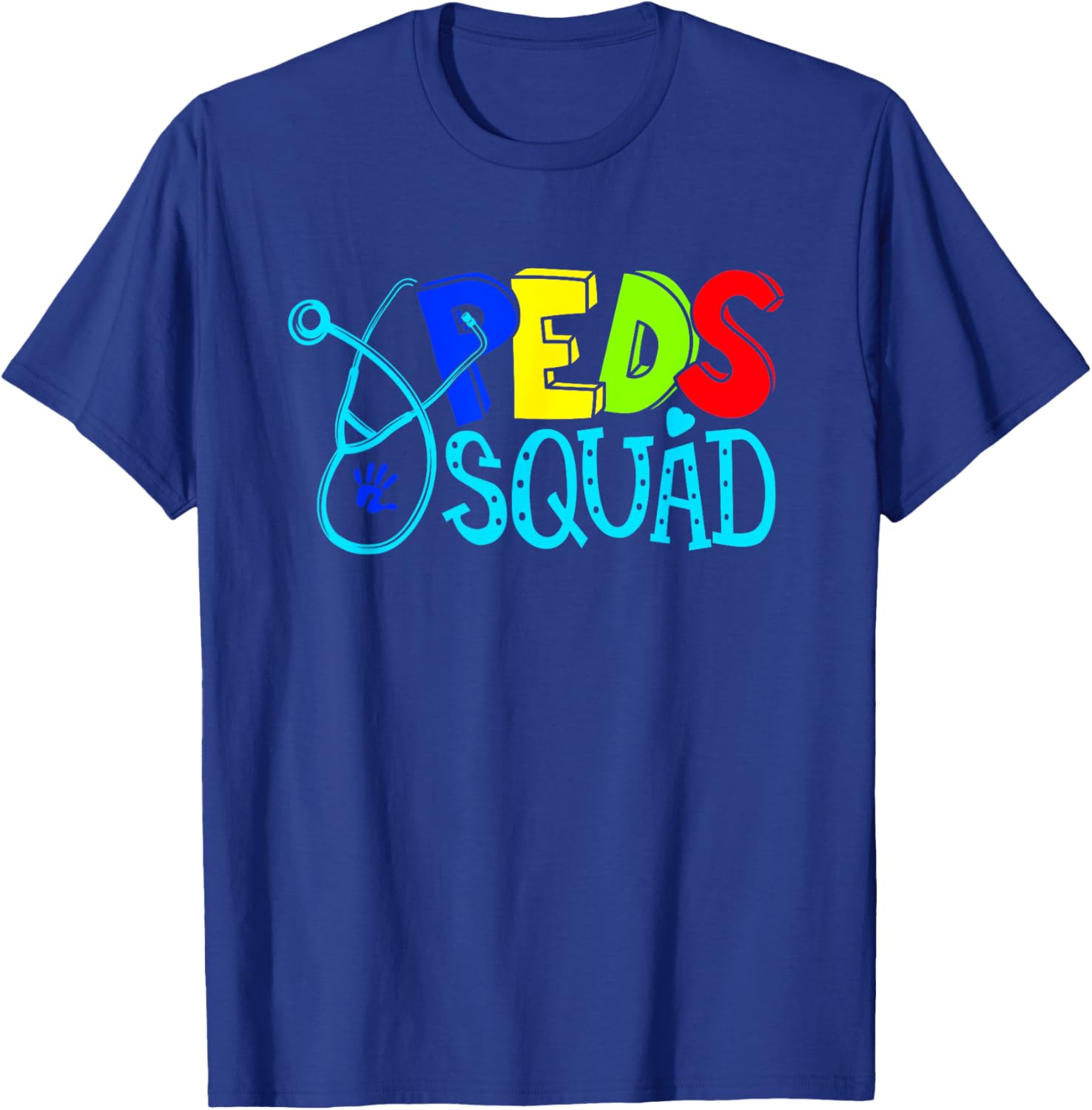 Pediatric Pediatrician Nurse Peds Squad T-Shirt - T-Shirt | Royal