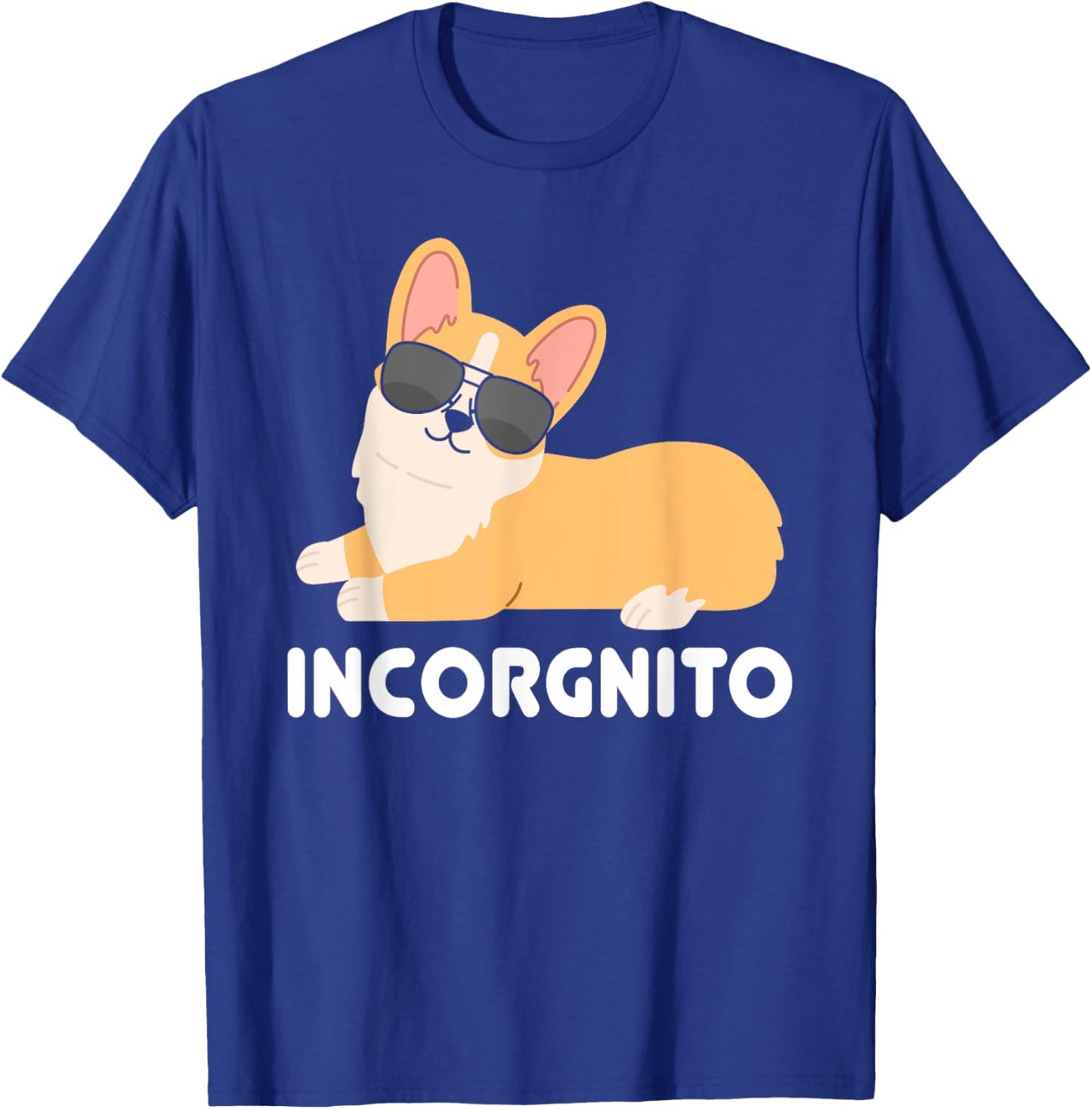 Incorgnito | Welsh Corgi Owner Funny Dog Lover Men Women Girls Kids T-Shirt - T-Shirt | Royal