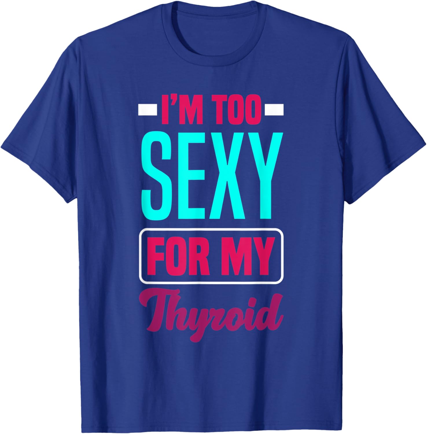 Thyroid Cancer Survivor Thyroid Cancer Awareness T-Shirt - T-Shirt | Royal