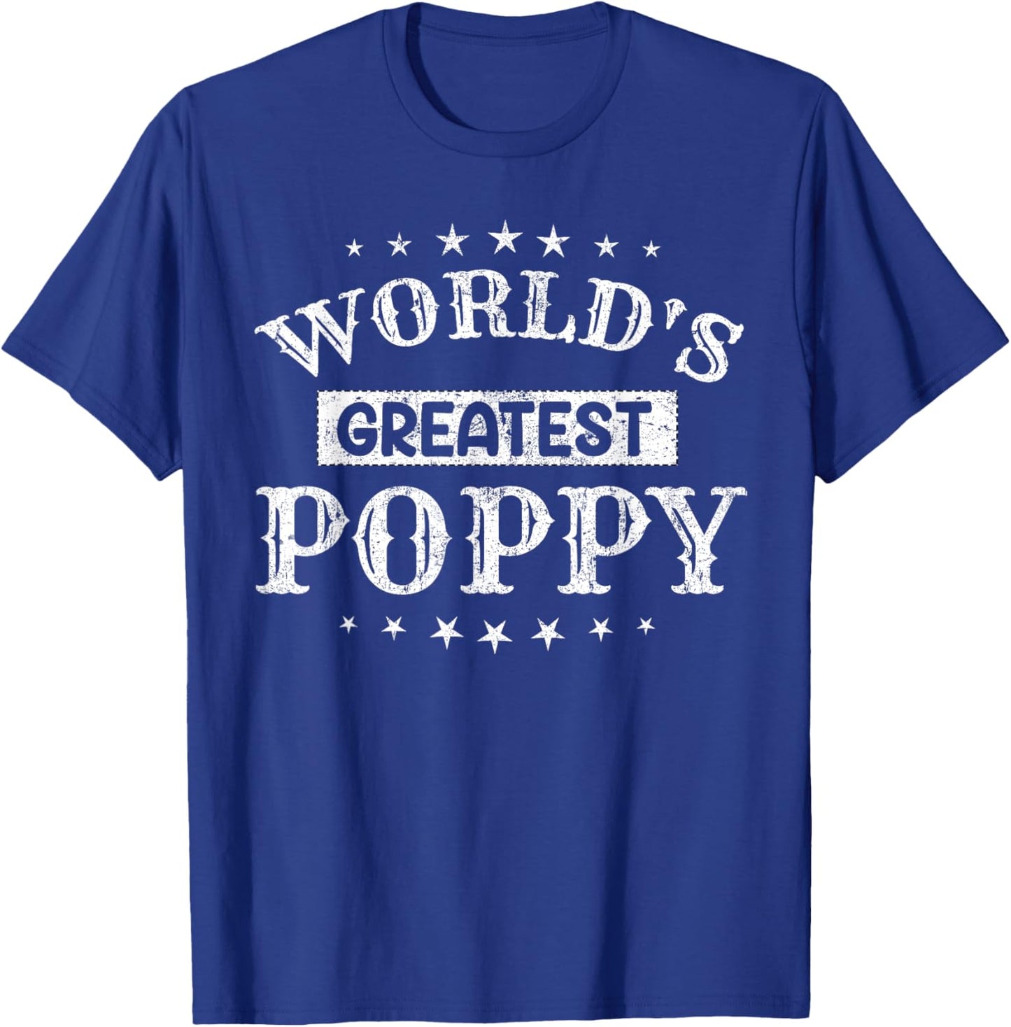 Worlds Greatest Poppy Fathers Day Grandpa Men T-Shirt - T-Shirt | Royal