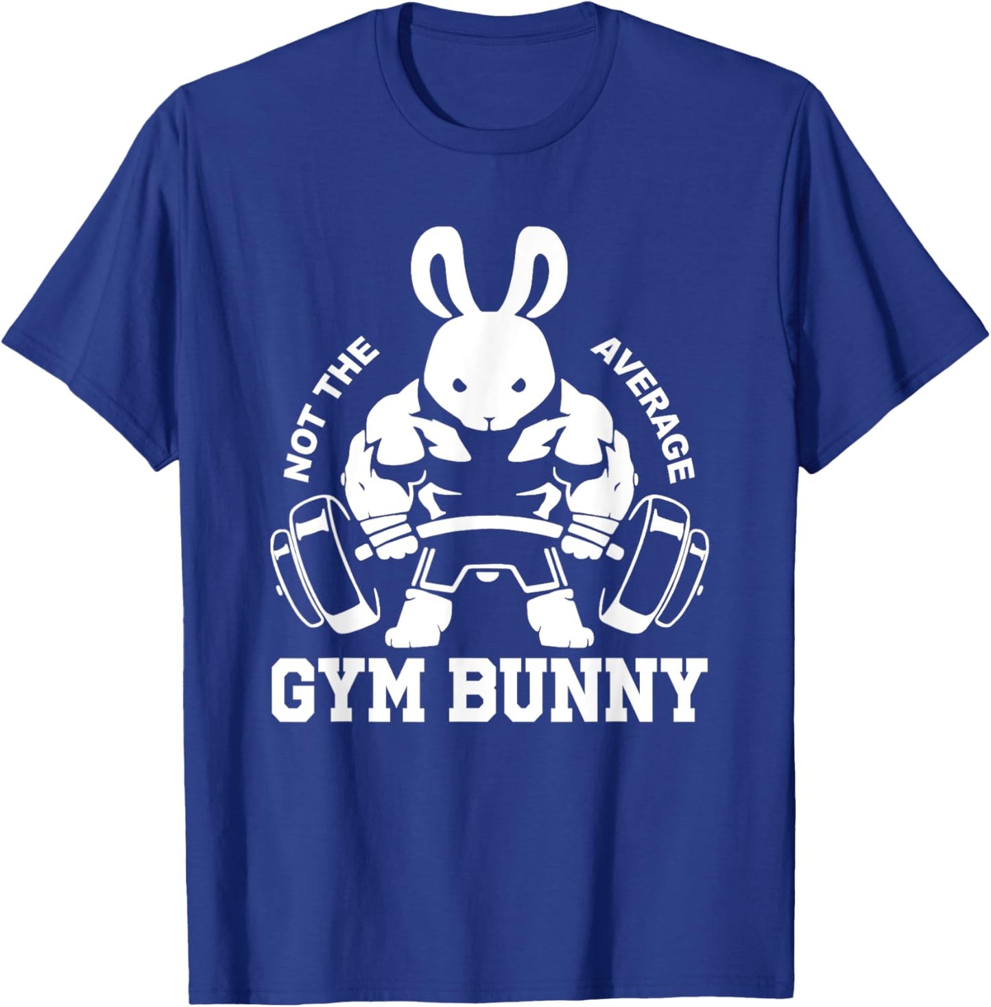 Easter Day Gym Bunny Rabbit Weightlifting Deadlift Fitness T-Shirt - T-Shirt | Royal