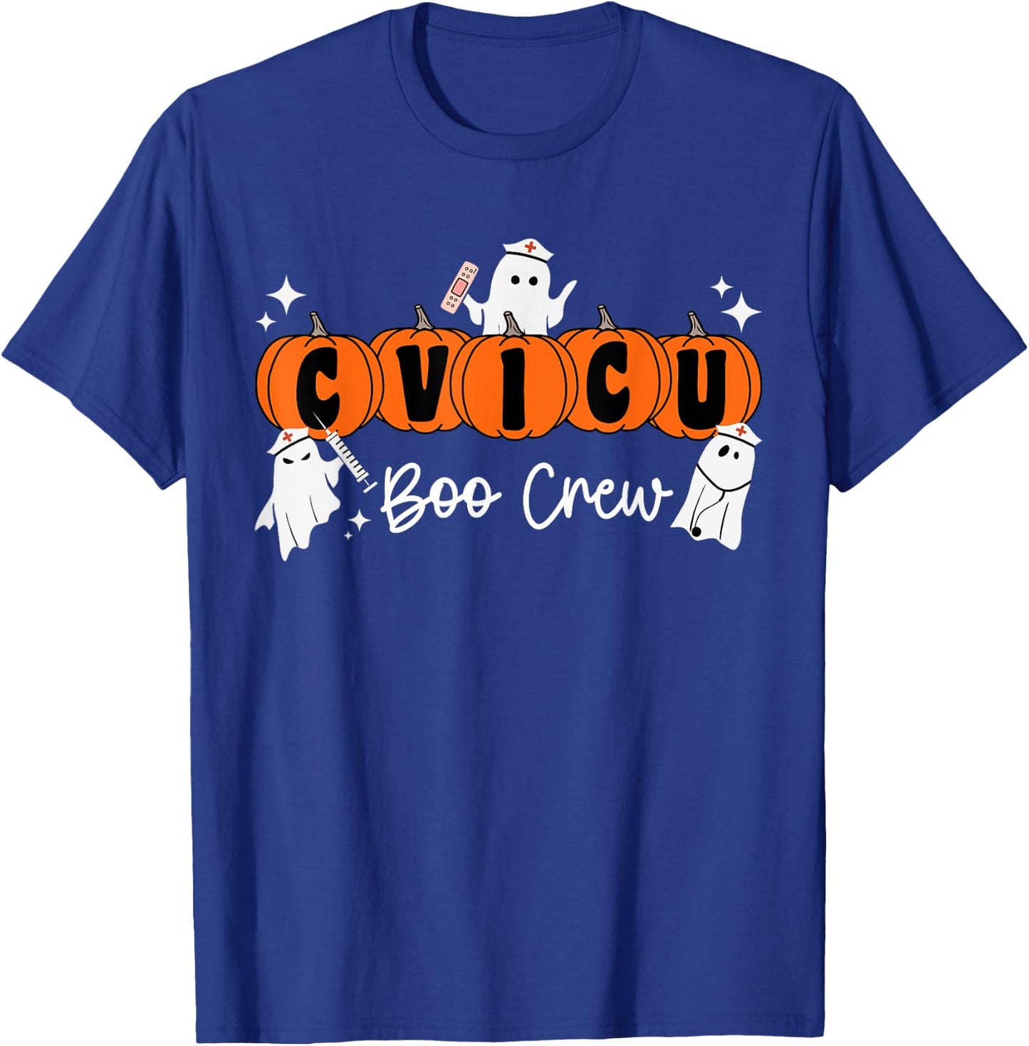 CVICU Boo Crew Ghost Pumpkin Costume CVICU Nurse Halloween T-Shirt - T-Shirt | Royal