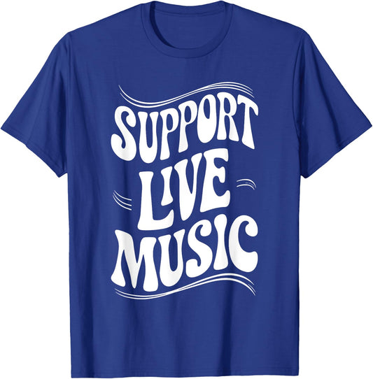 Support Live Music Lovers Music Concert Festival Groovy Band T-Shirt - T-Shirt | Royal