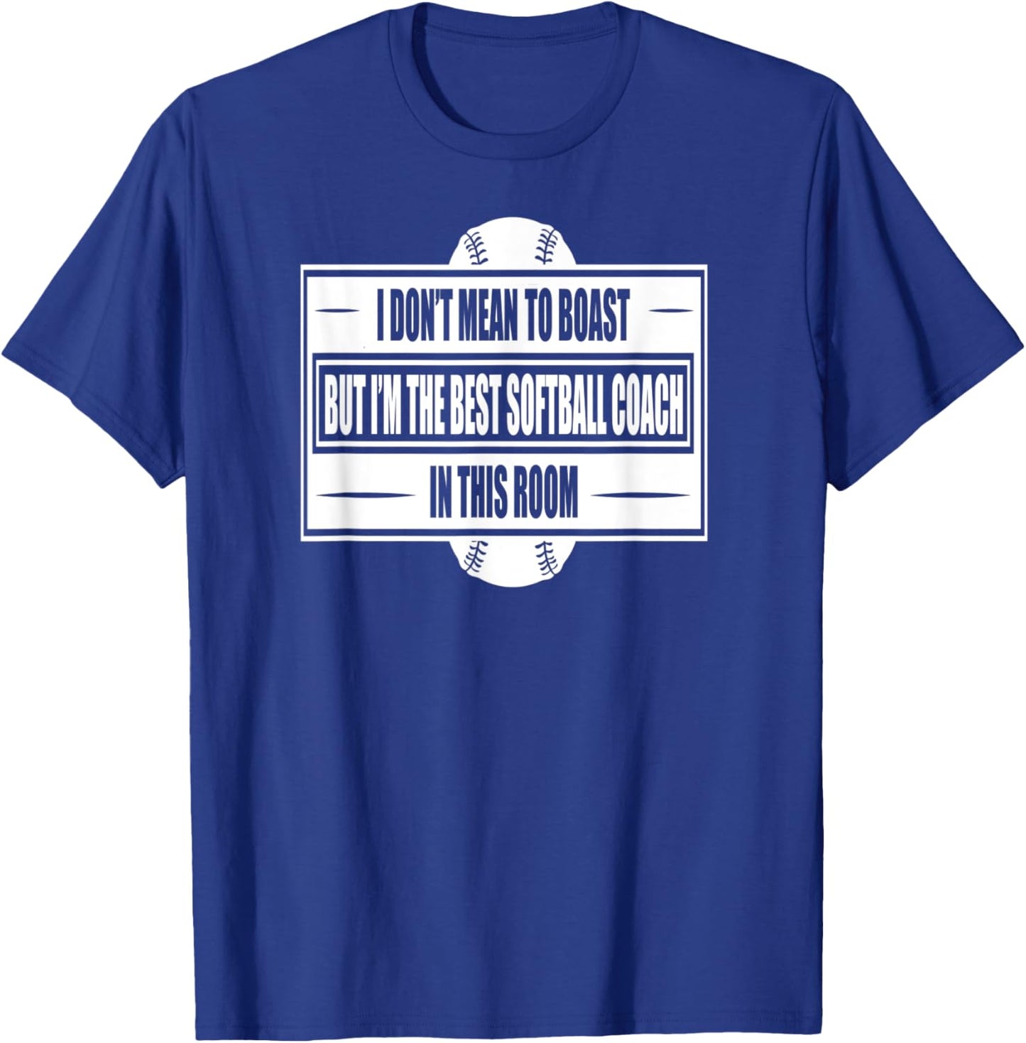 Best Softball Coach In The Room Women Bar Fast Slow Pitch T-Shirt - T-Shirt | Royal