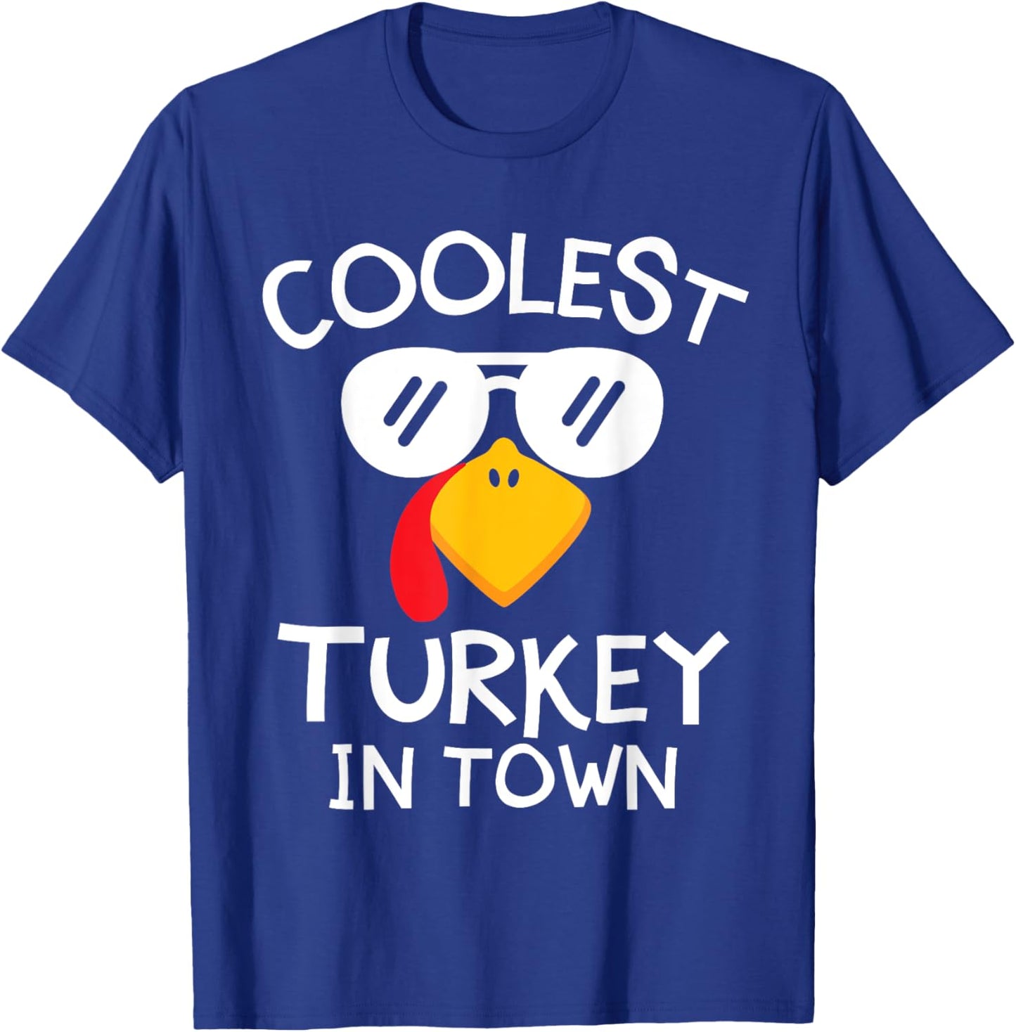 Funny Coolest Turkey in Town Cute Thanksgiving Boys Girls T-Shirt - T-Shirt | Royal