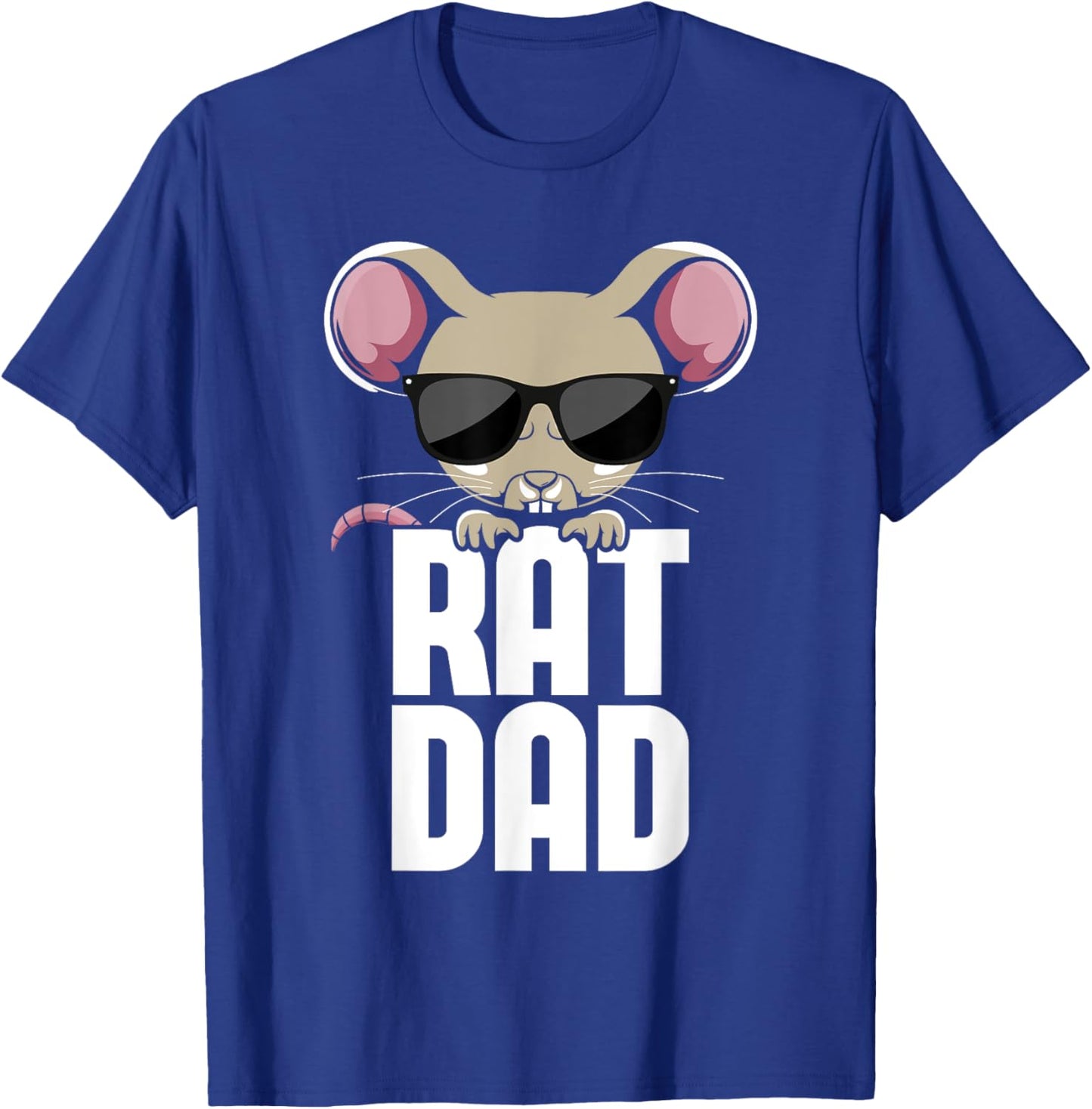 Rat Dad - Rat Lover Mouse Rodent Lover T-Shirt - T-Shirt | Royal