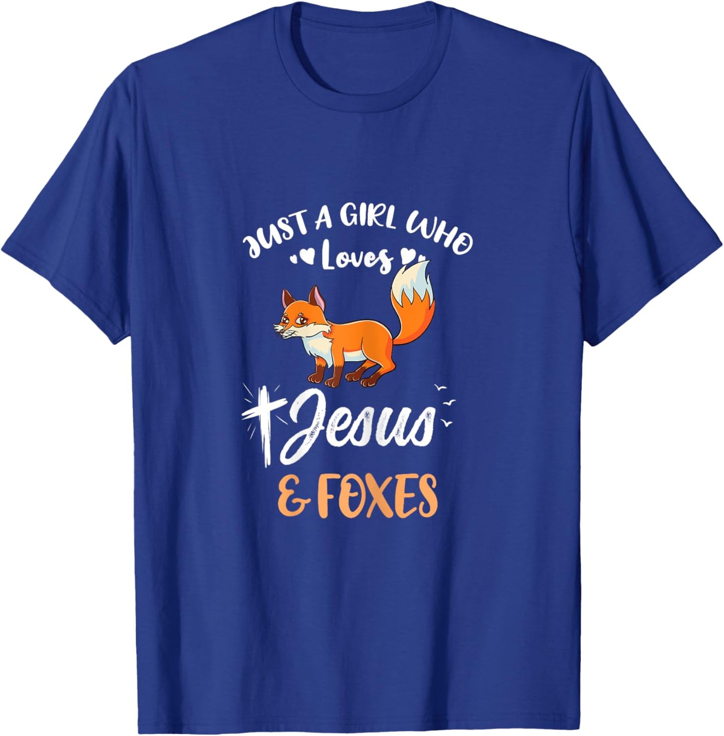 Just A Girl Who Loves Jesus And Foxes T-Shirt - T-Shirt | Royal