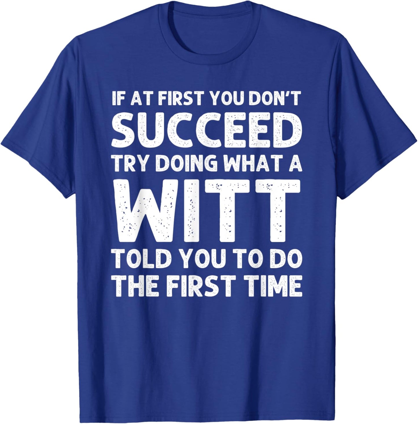 WITT Funny Surname Family Tree Birthday Reunion Idea T-Shirt - T-Shirt | Royal