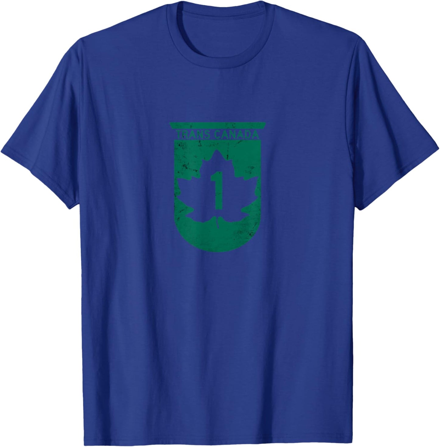 Trans-Canada Highway Road SIgn [distressed] T-Shirt - T-Shirt | Royal