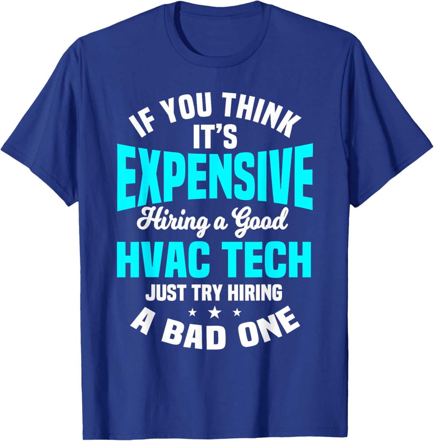 HVAC Technician Service HVACR Tech Mechanic Installer Work T-Shirt - T-Shirt | Royal